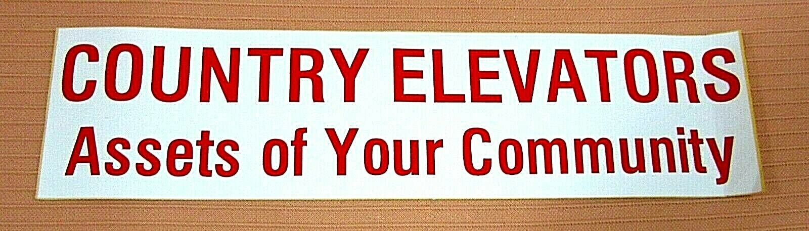 COUNTRY Grain ELEVATORS Assets To Your Community Vintage Unused Bumper Sticker