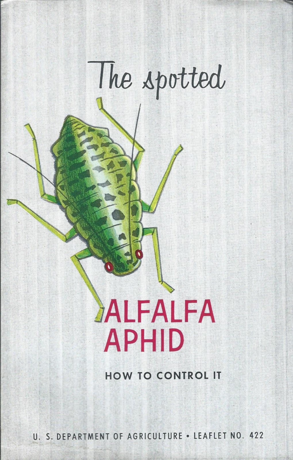 Farm Report – Spotted Alfalfa Aphid Control Insecticide USDA – 1969 (F5553)