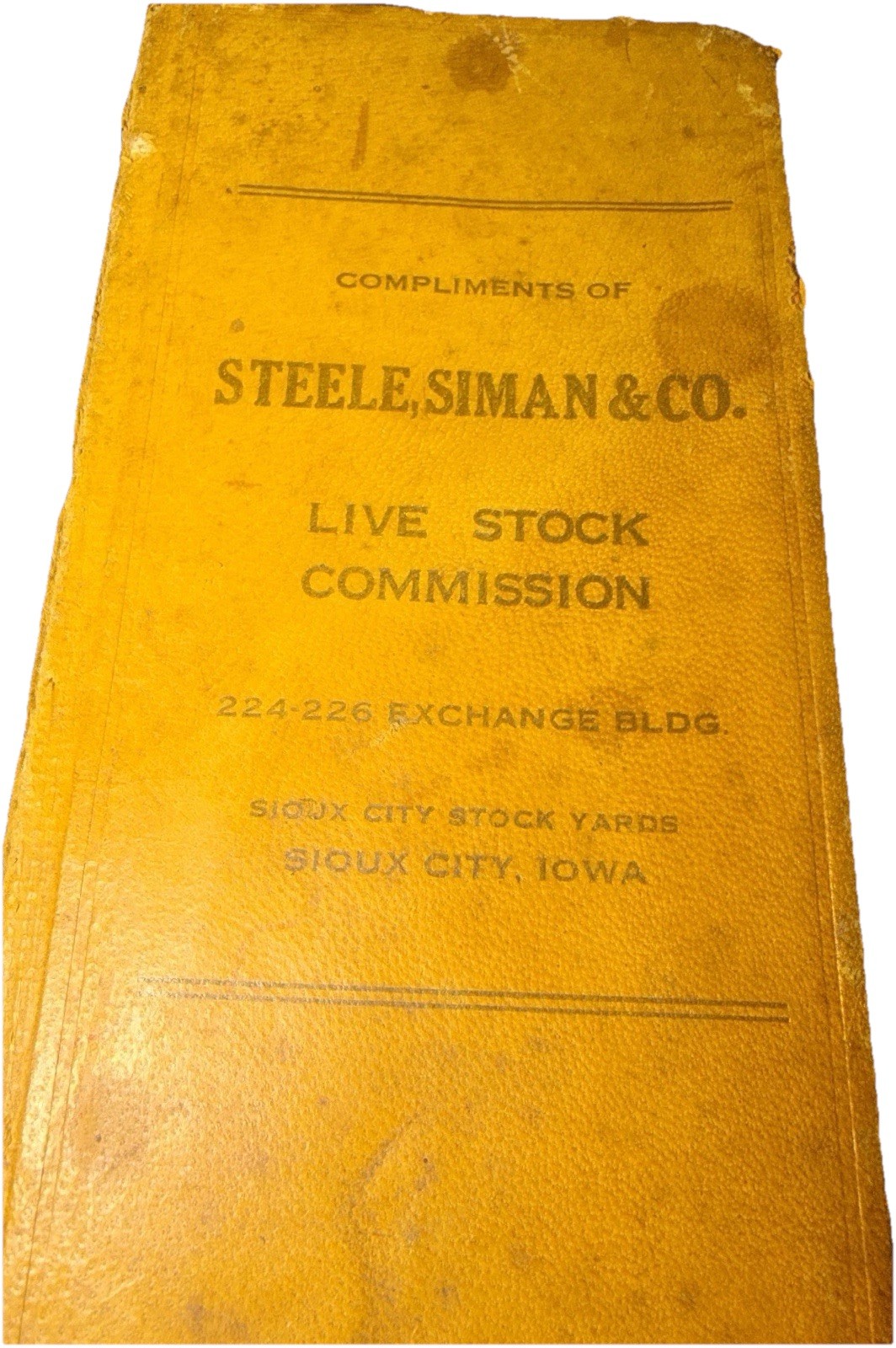 1916 Antique Livestock Ledger Steele Siman Sioux City Stock Yards Cattle Book