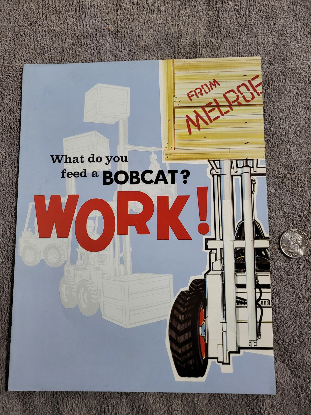 Vintage 1971 BROCHURE Melroe Bobcat Skid Steer Loader Fork Lift 500VL & 600VL