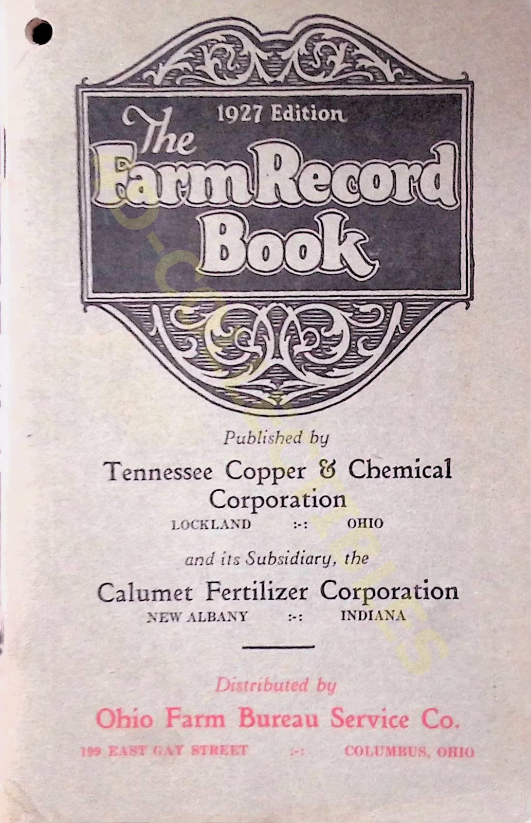 1927 Edition Farm Record Book Ohio Farm Bureau Service Co Indiana Ohio