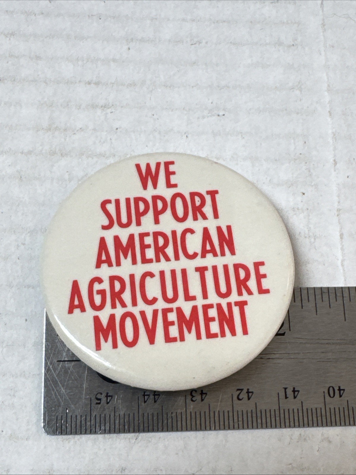Vintage WE SUPPORT AMERICAN AGRICULTURE MOVEMENT farming pinback button