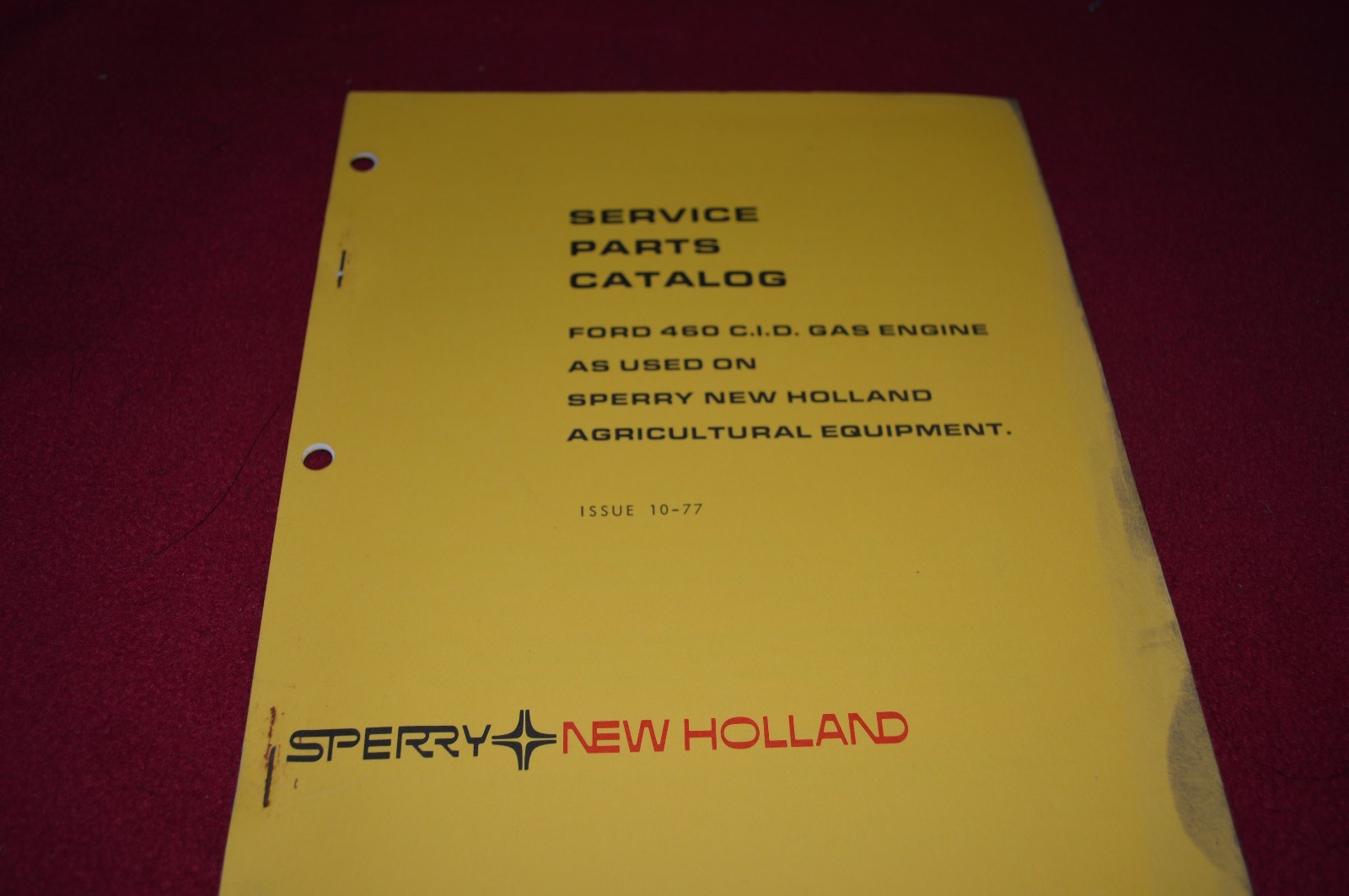 New Holland Ford 460 CI Engine Dealer&rsquo;s Parts Book Manual RWPA