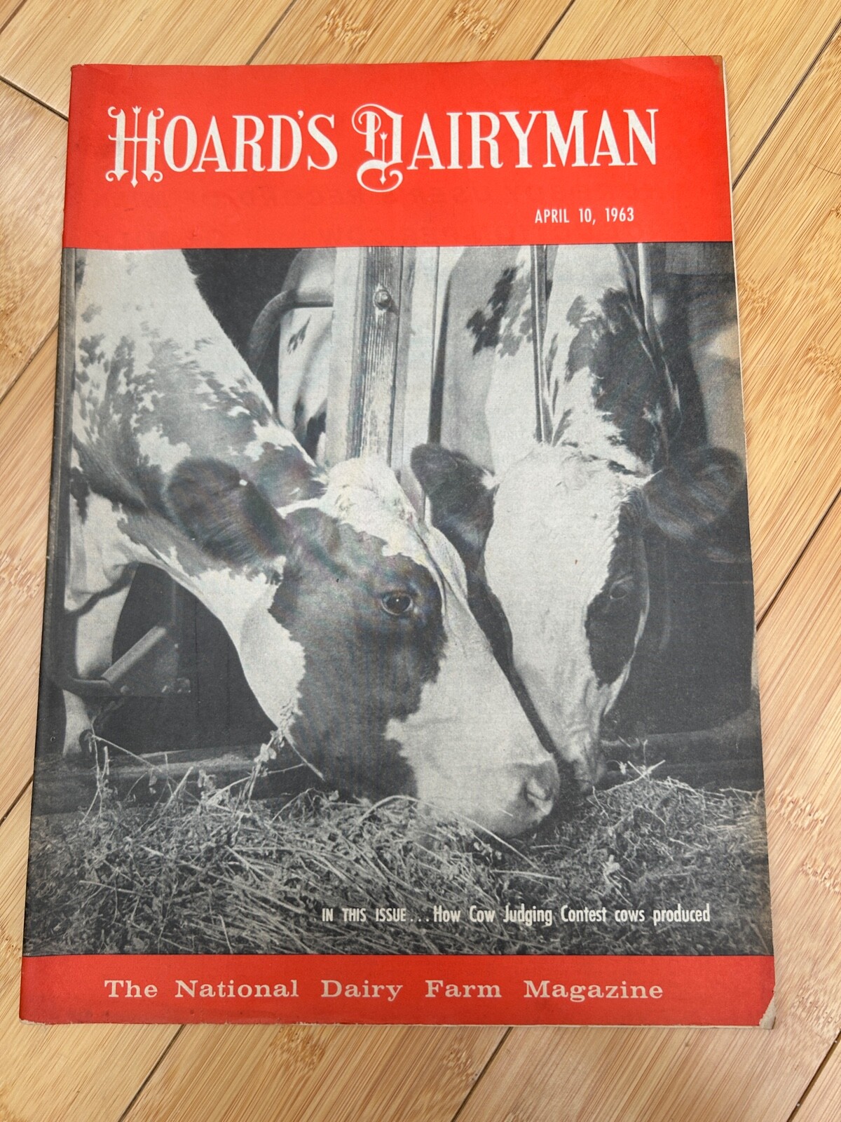 APR 10 1963 HOARD&rsquo;S DAIRYMAN DAIRY FARM MAGAZINE JUDGING CONTEST COWS PRODUCED