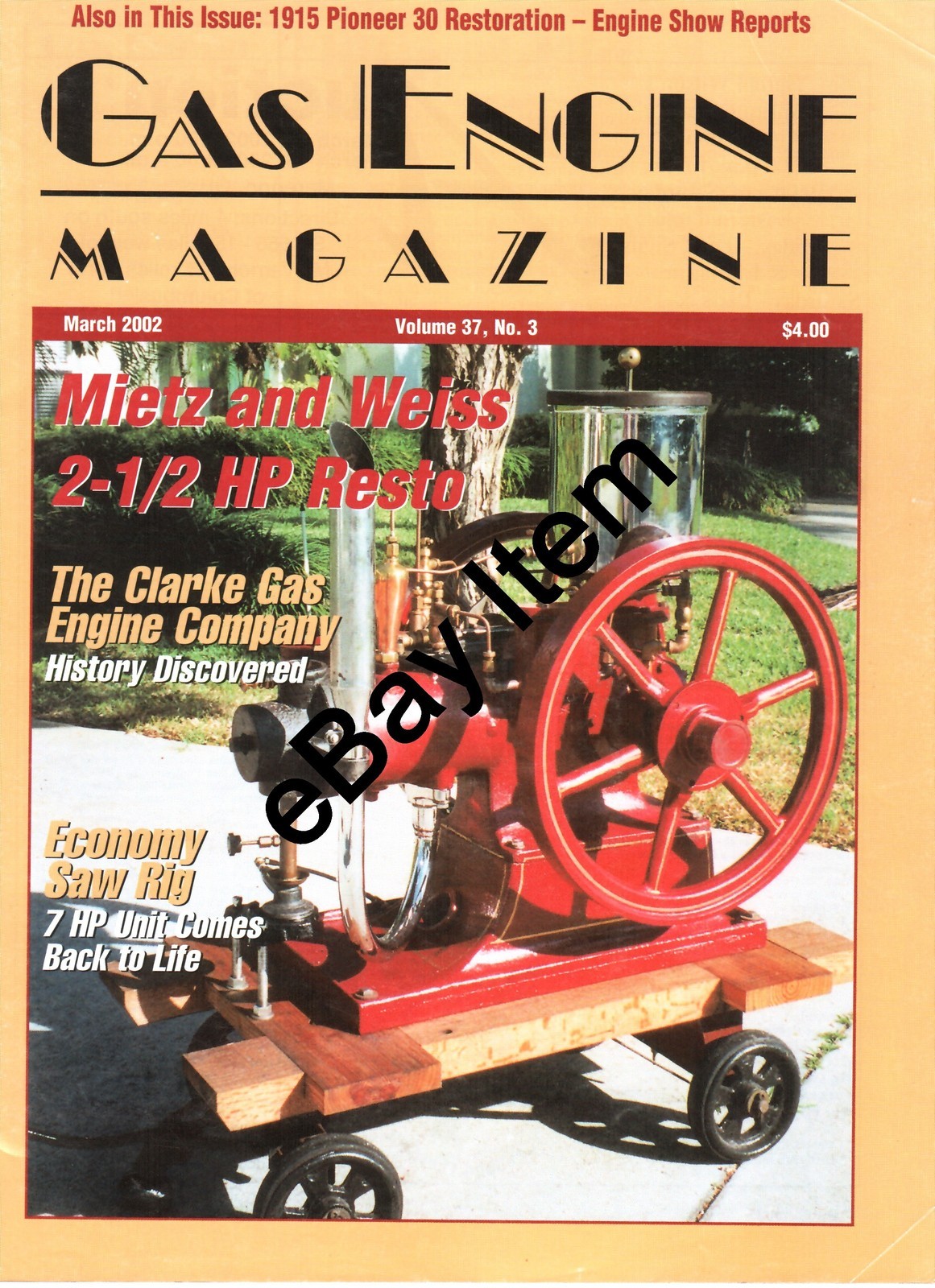 Clarke Gas Engine, Pioneer 30-60 tractor, HomeMade OilPull, Bessemer 1000 HP Eng
