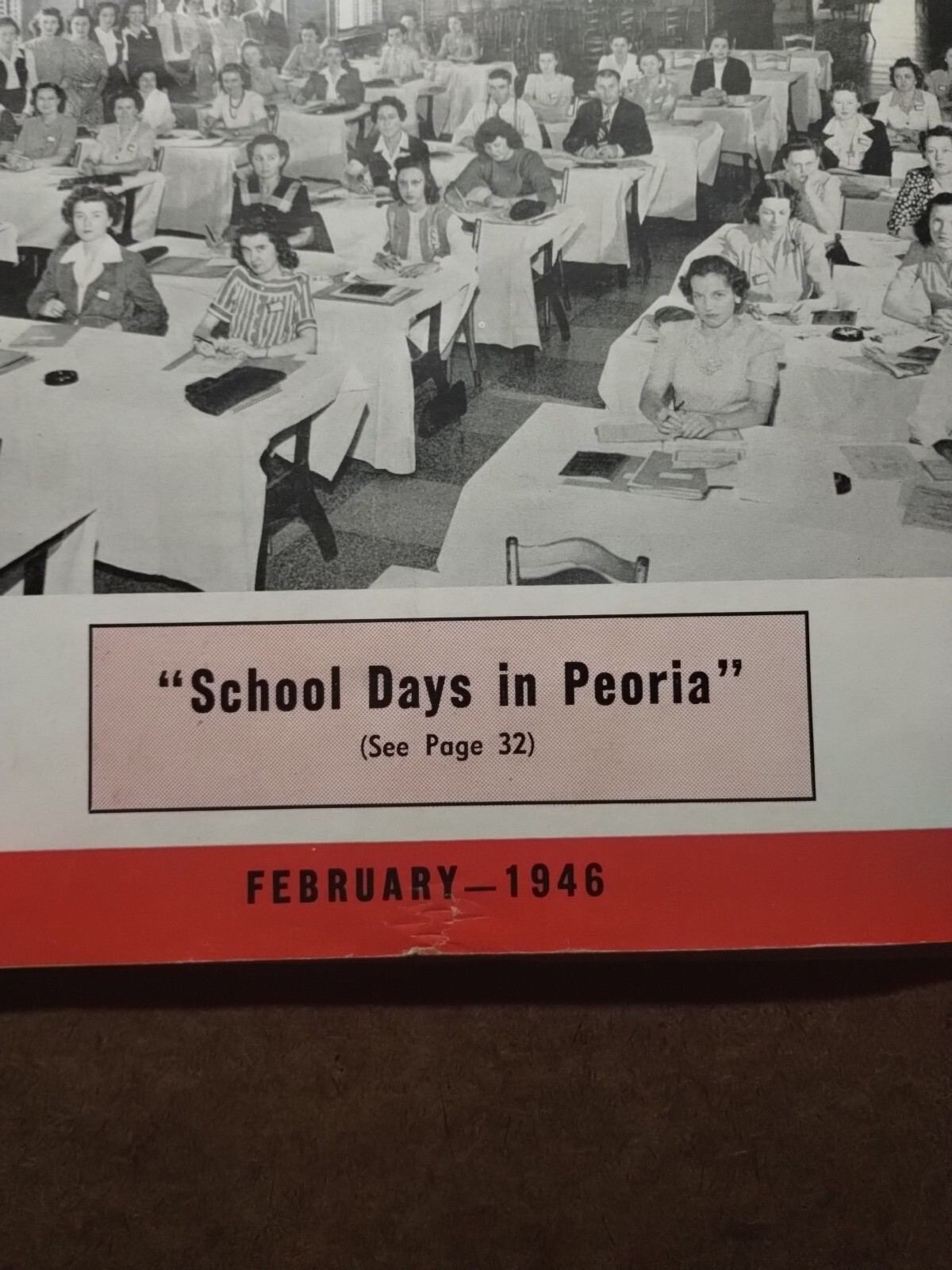1946 edition of Farm Equipment Retailing Magazine.. School Days In Peoria Ill.