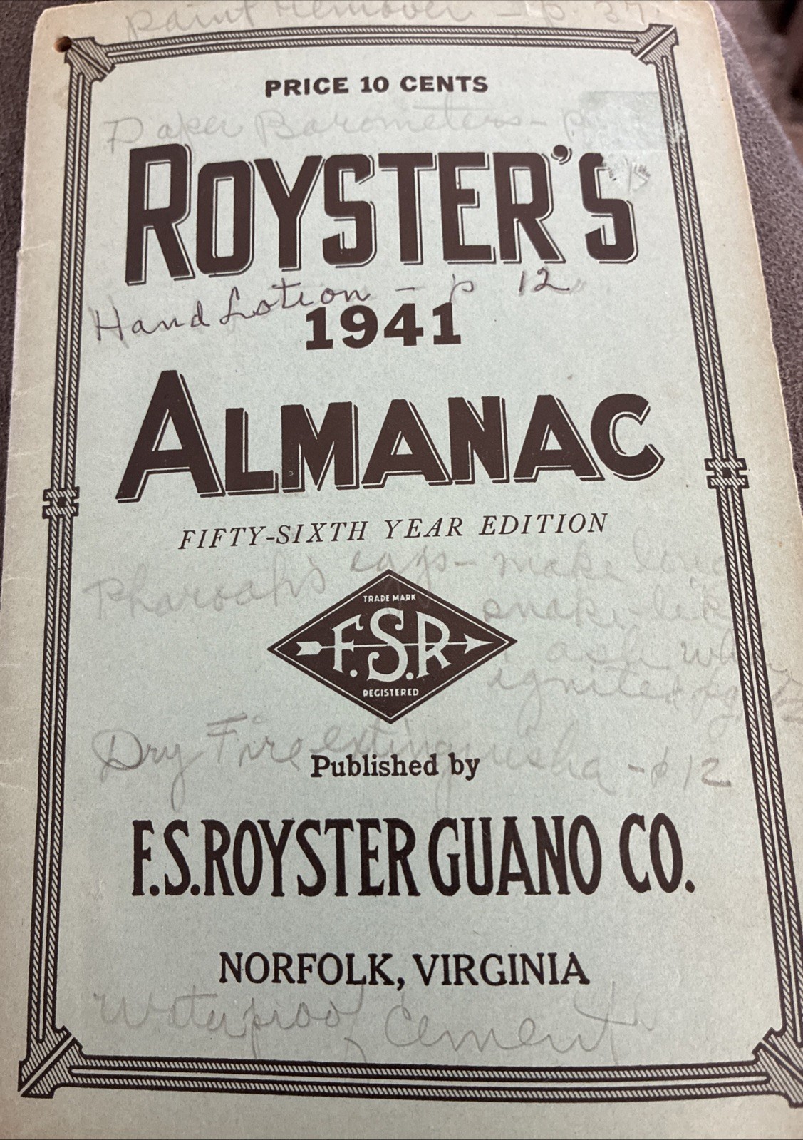 Antique 1941 F S Royster Guano Almanac Norfolk Va 56th Yr Edition