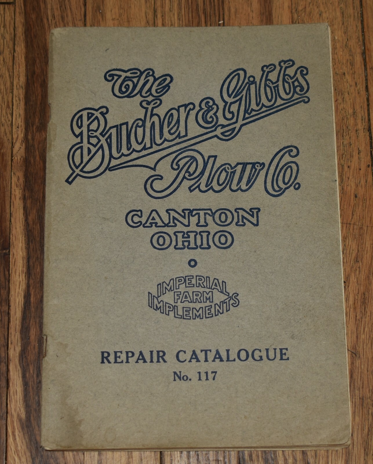 VERY RARE 1917 BUCHER & GIBBS PLOW CO PARTS REPAIR Farm CATALOGUE 117 CANTON OH