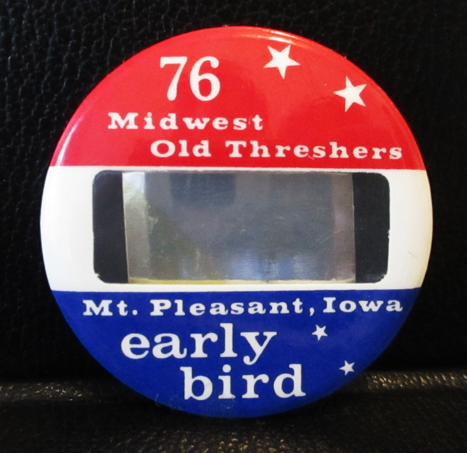 1976 Midwest Thresher Reunion Mt Pleasant IA EARLY BIRD Volunteer Pinback Button