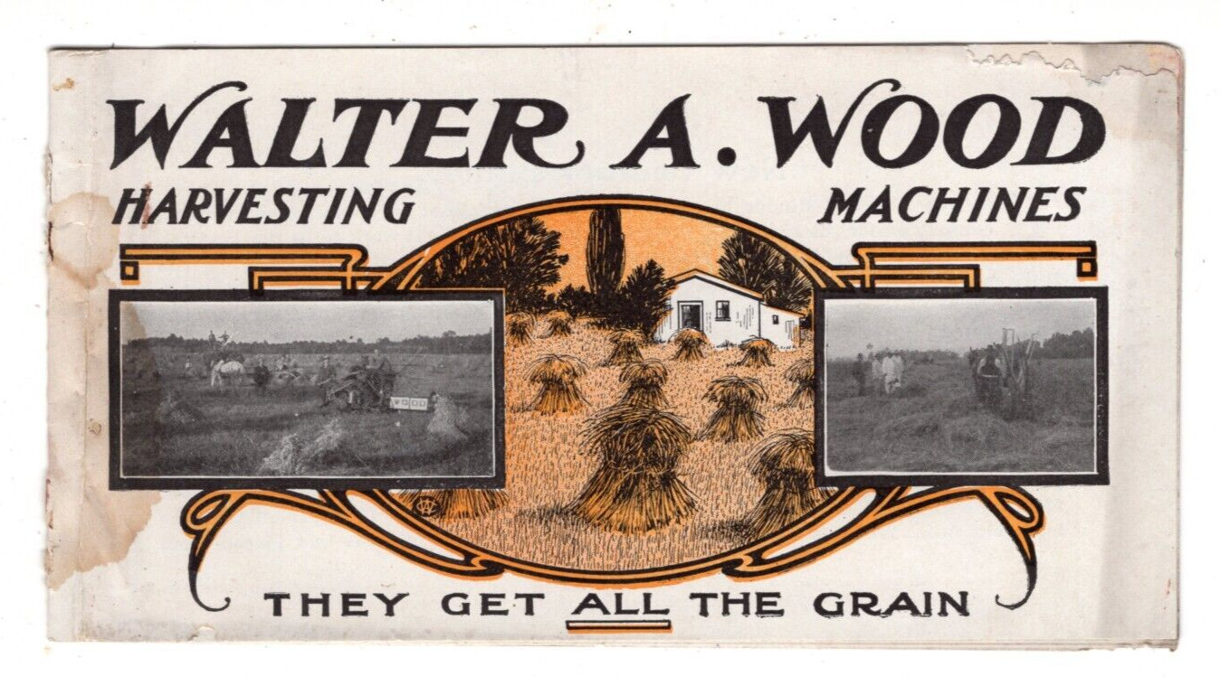 Walter A Wood Harvesting Machines Small Catalog 1890s