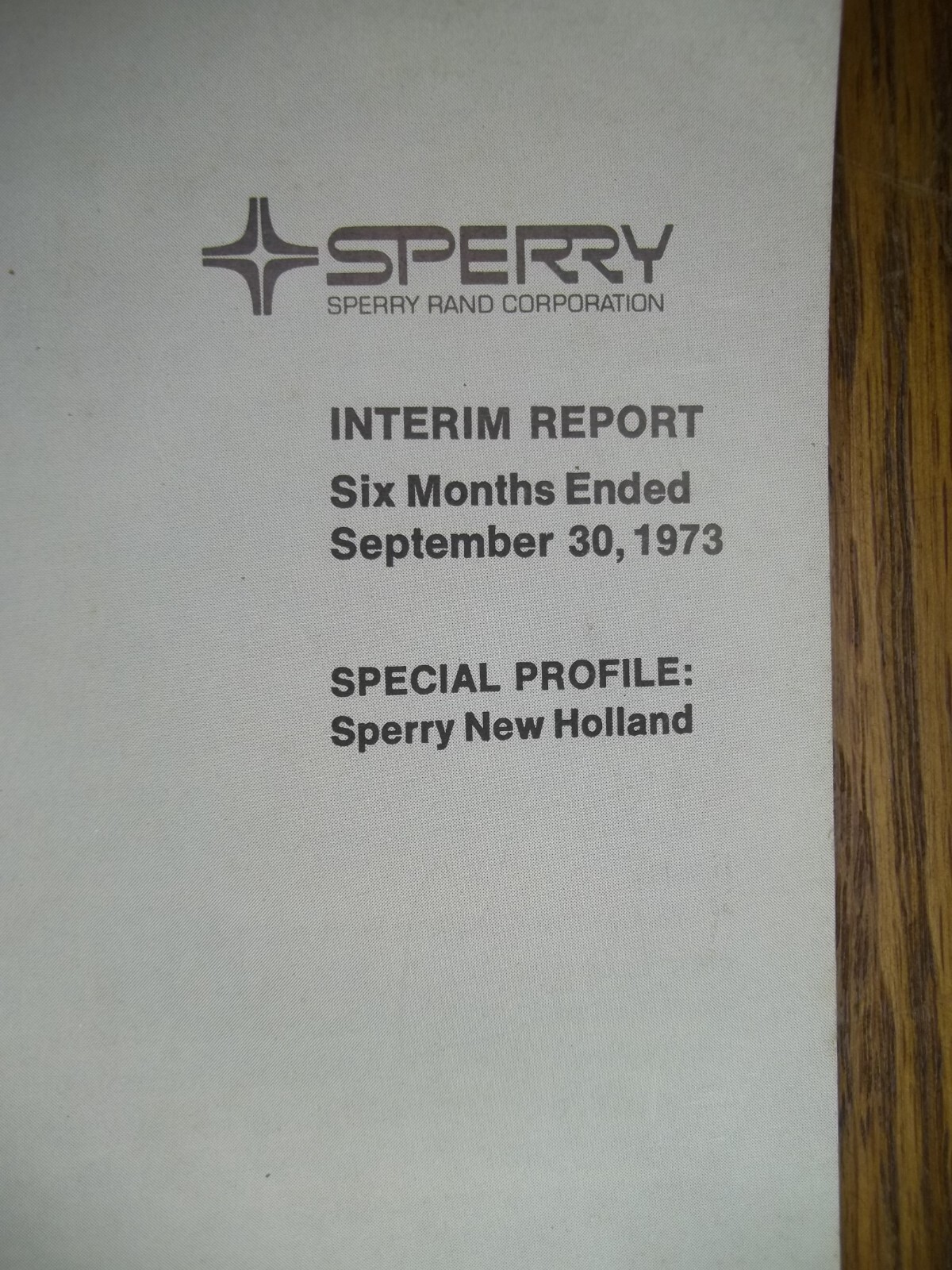 Sperry Rand Corp. New Holland farm equipment 6 months financial report 1973 4G