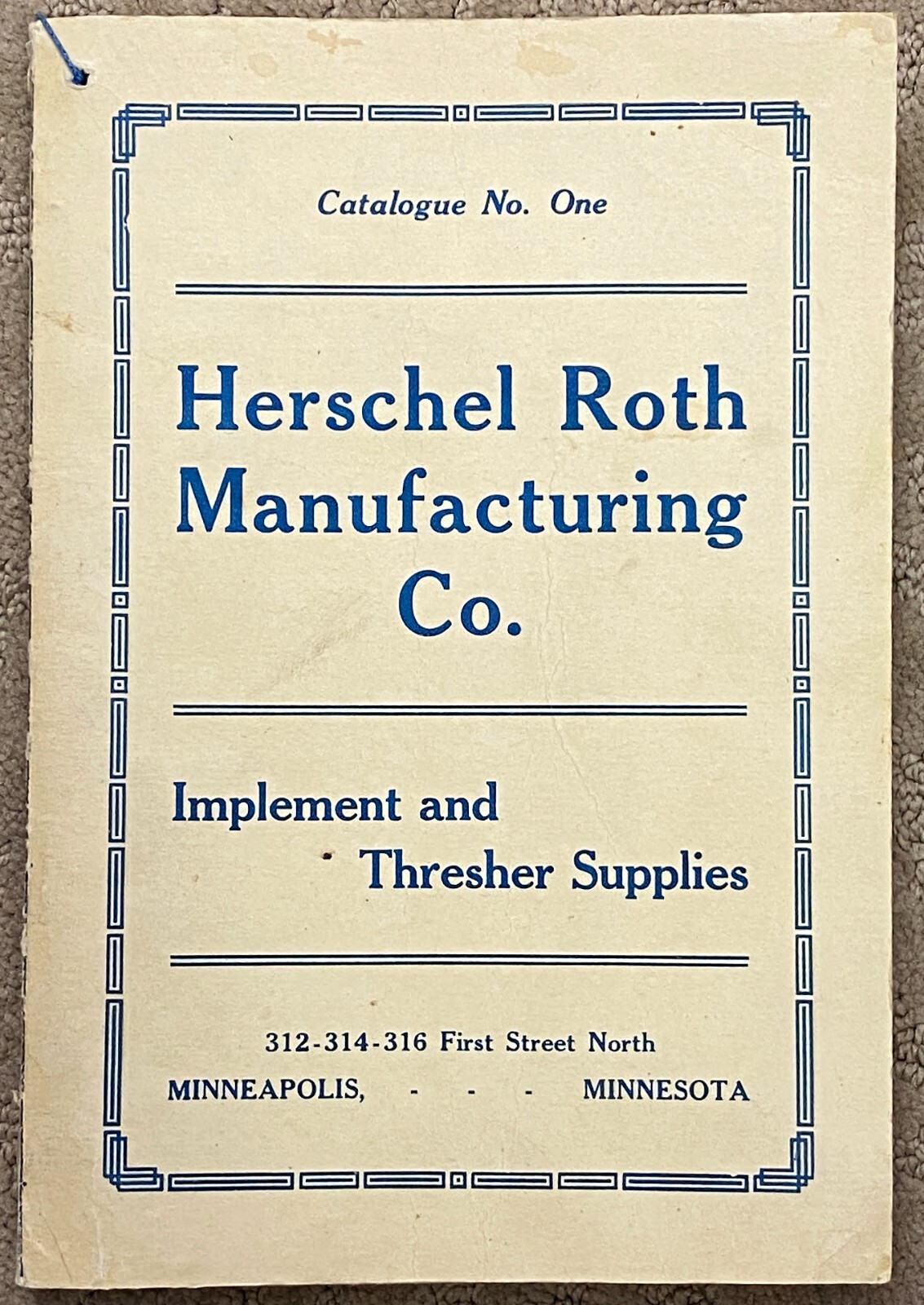 Rare 1914 Herschel-Roth Manufacturing Co. Catalog No. 1 Farm Implements Supplies