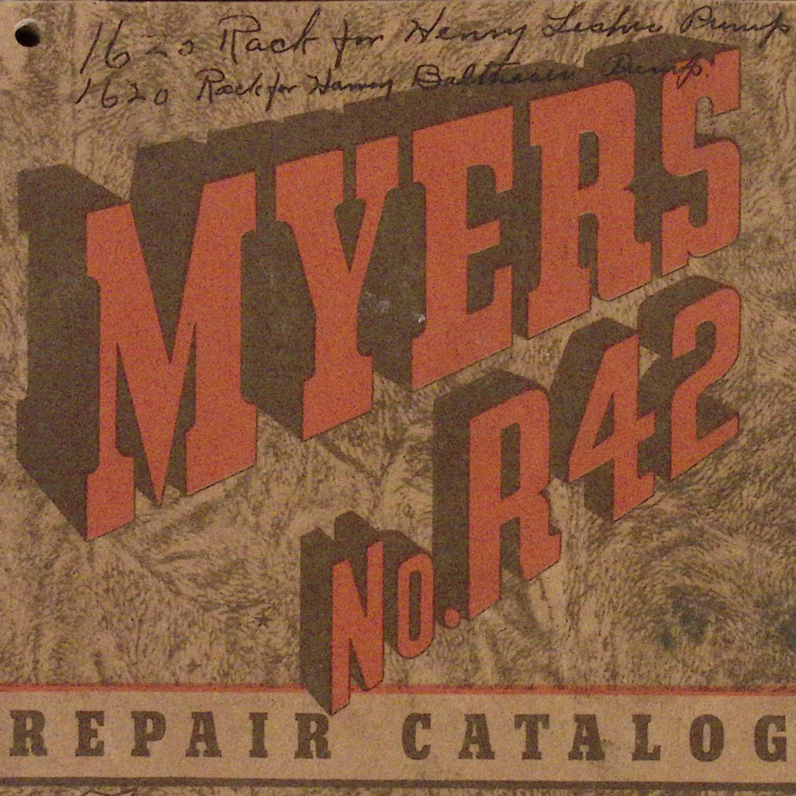 F E Myers & Bro Co Ashland OH No. R42 Repair Catalog Sprayers Hay Tools 1942