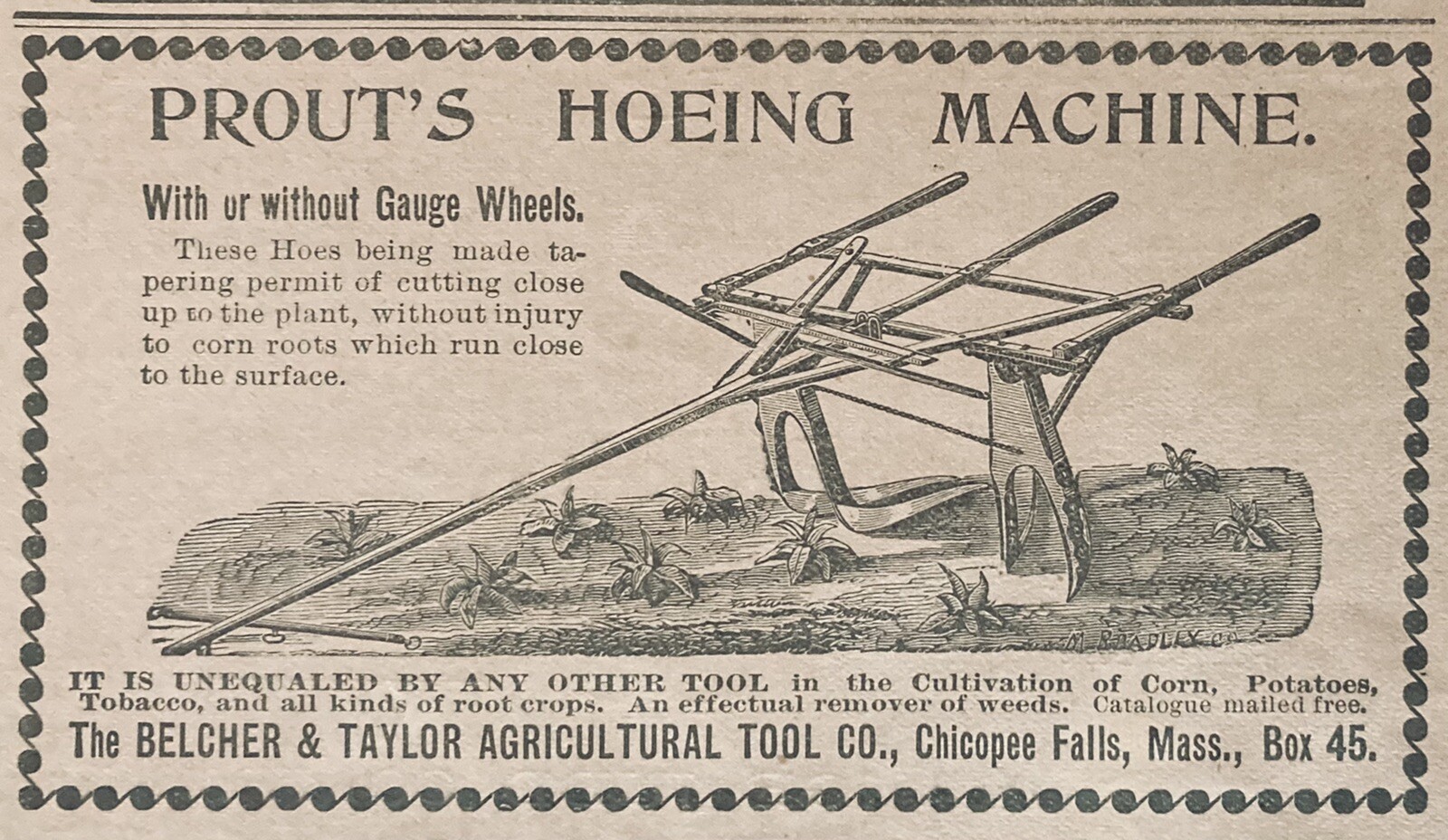 1896 AD.(XH49)~BELCHER & TAYLOR AG. TOOL CO. CHICOPEE FALLS, MA. HOEING MACHINE