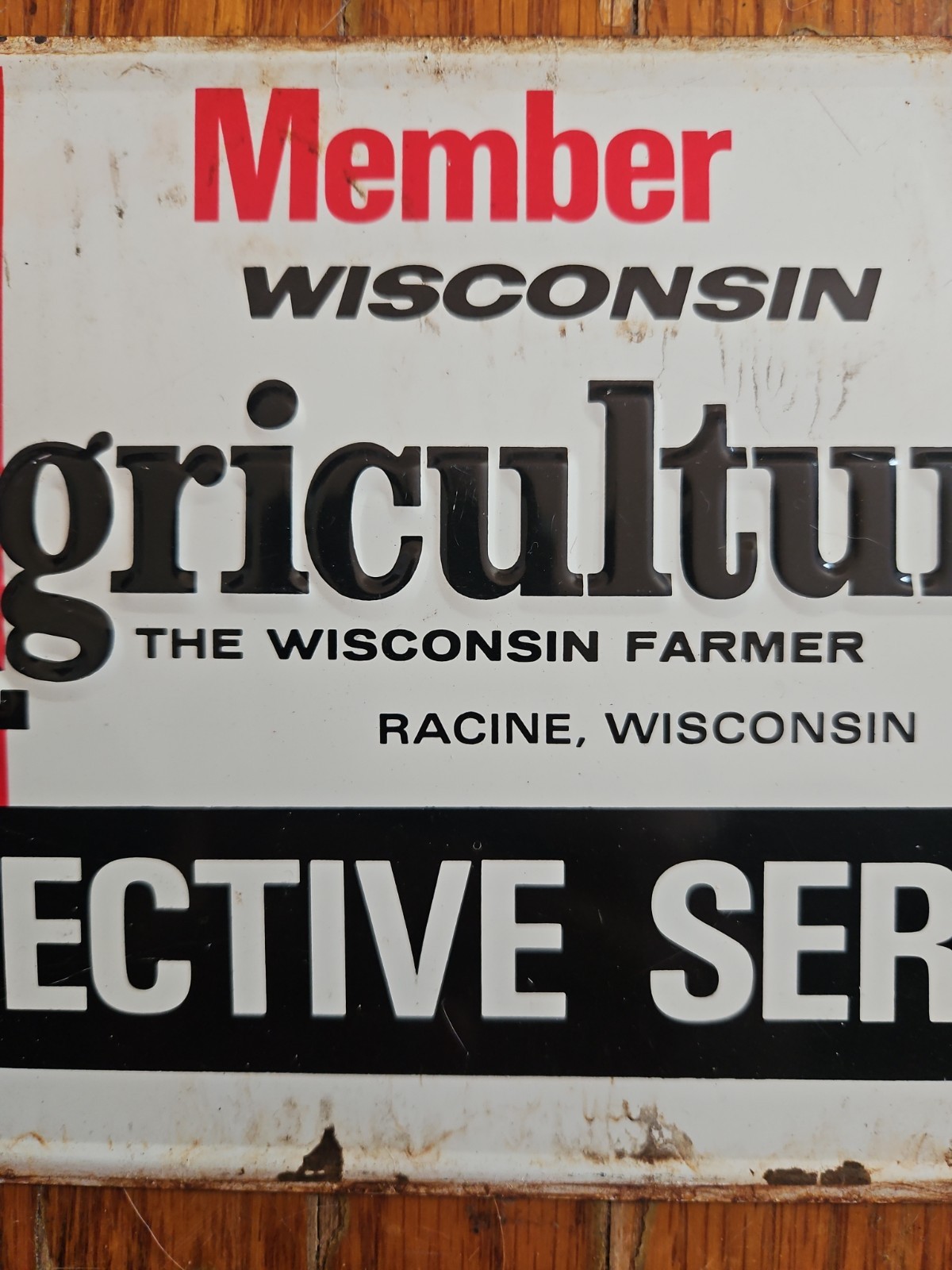 Vintage Wisconsin Agriculturist Farm Protective Service Tin Sign Racine Member