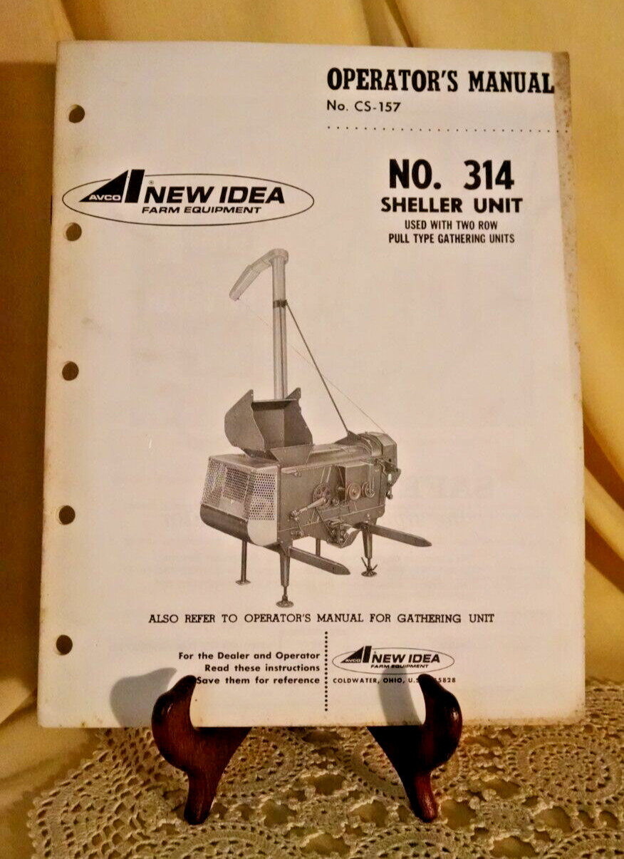 AVCO NEW IDEA SHELLER 314 OPERATOR&rsquo;S MANUAL CS-157 2 ROW PULL TYPE 2500-9/68-OZ.
