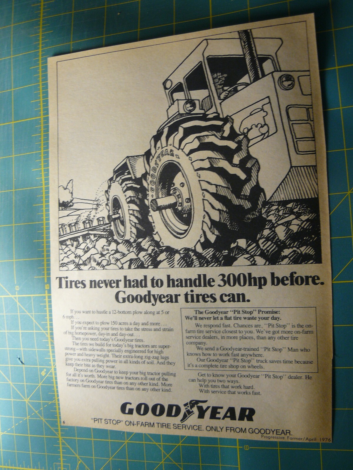 PROGRESSIVE FARMER -AD- APRIL 1976 – GOODYEAR TRACTOR TIRES « Pit Stop » Promise