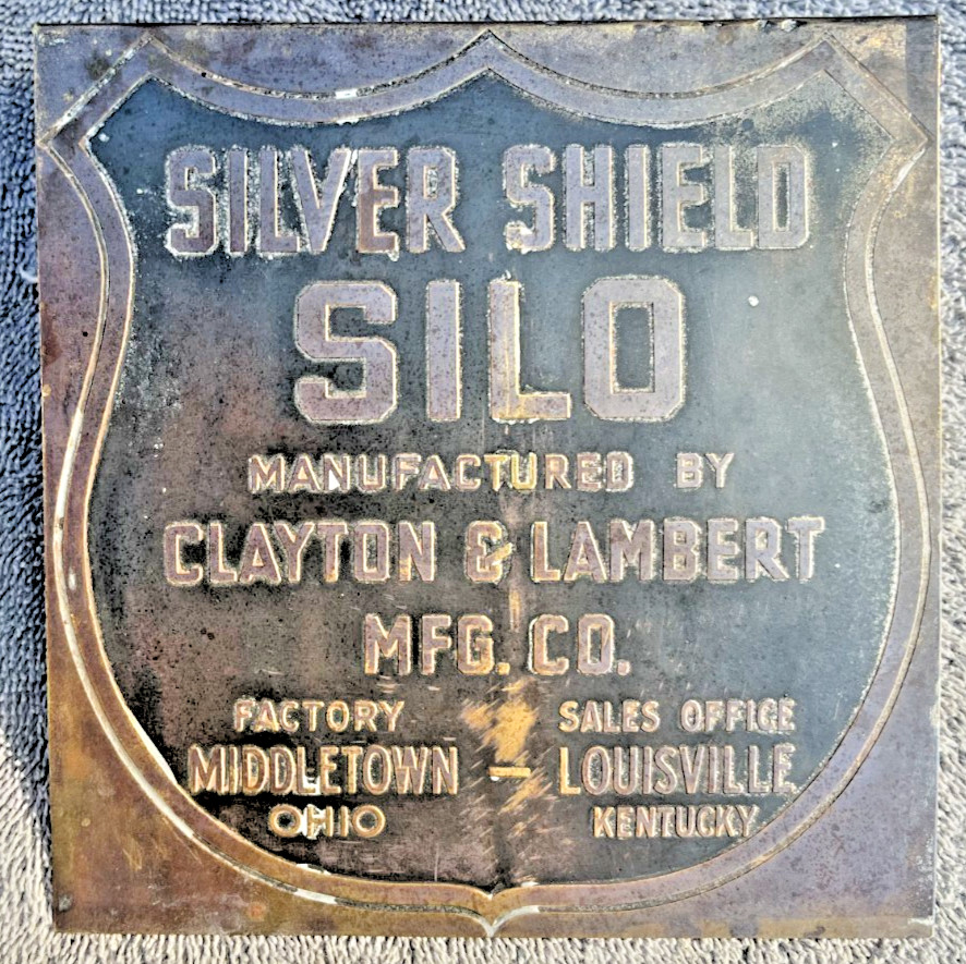 Silver Shield Silo metal nameplate Clayton & Lambert Mfg Co Middleton Ohio
