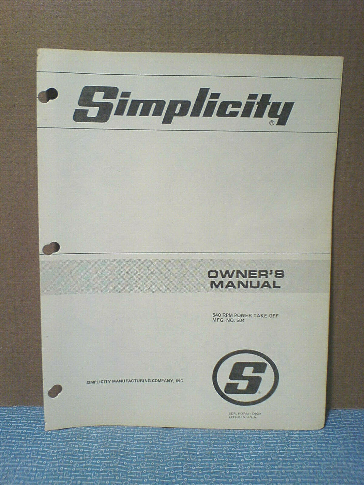 SIMPLICITY #504 540 R.P.M. REAR PTO INSTALLATION, OWNERS, PARTS MANUAL ORIGINAL