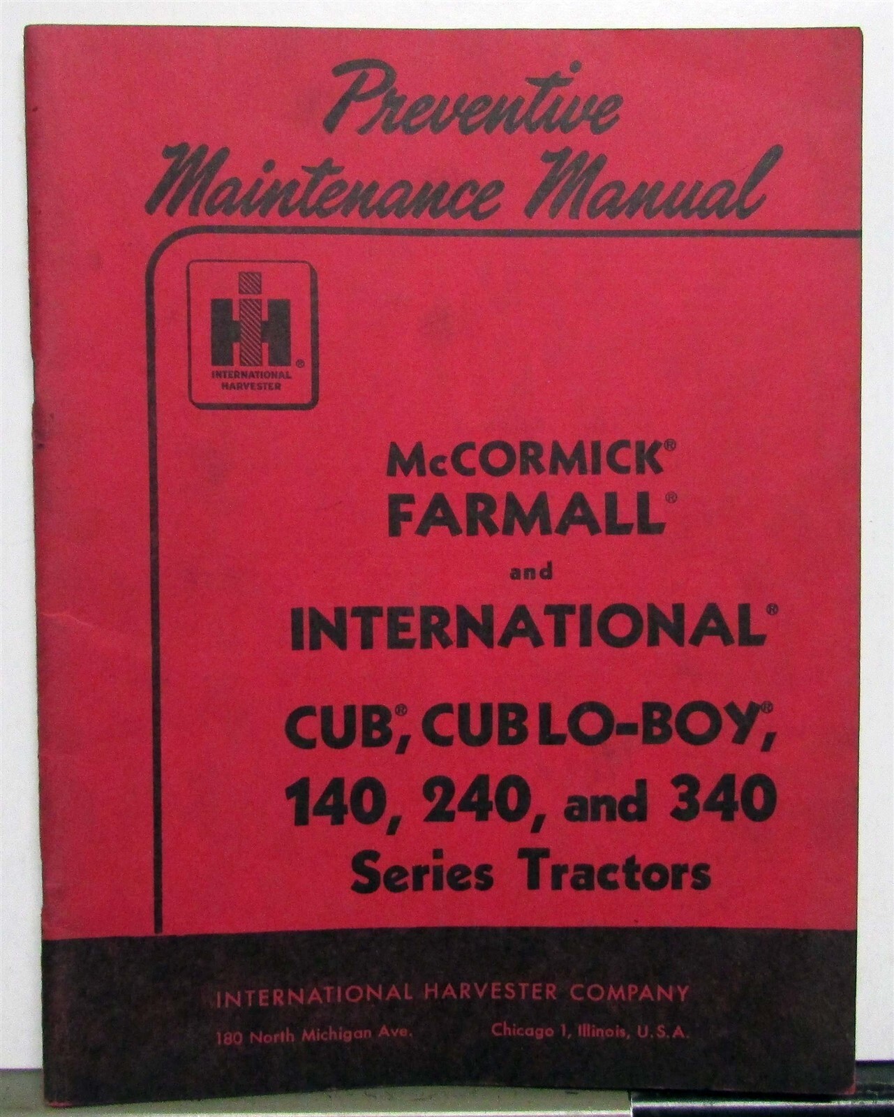 1959 International Harvester Farmall Cub LOBoy Tractor Series Maintenance Manual
