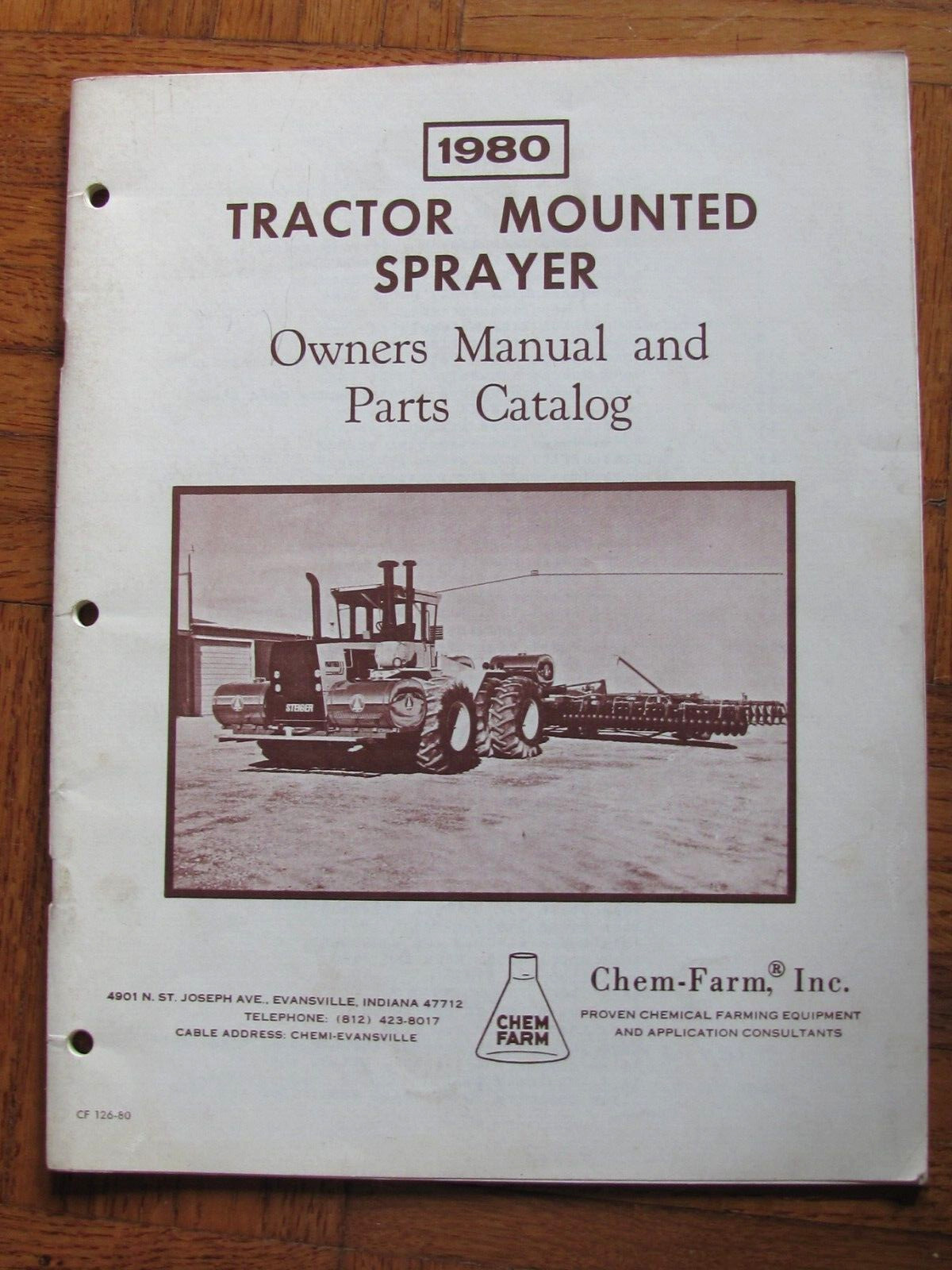 1980 OWNER MANUAL – PARTS CATALOG CHEM-FARM EVANSVILLE IN TRACTOR MOUNT SPRAYER