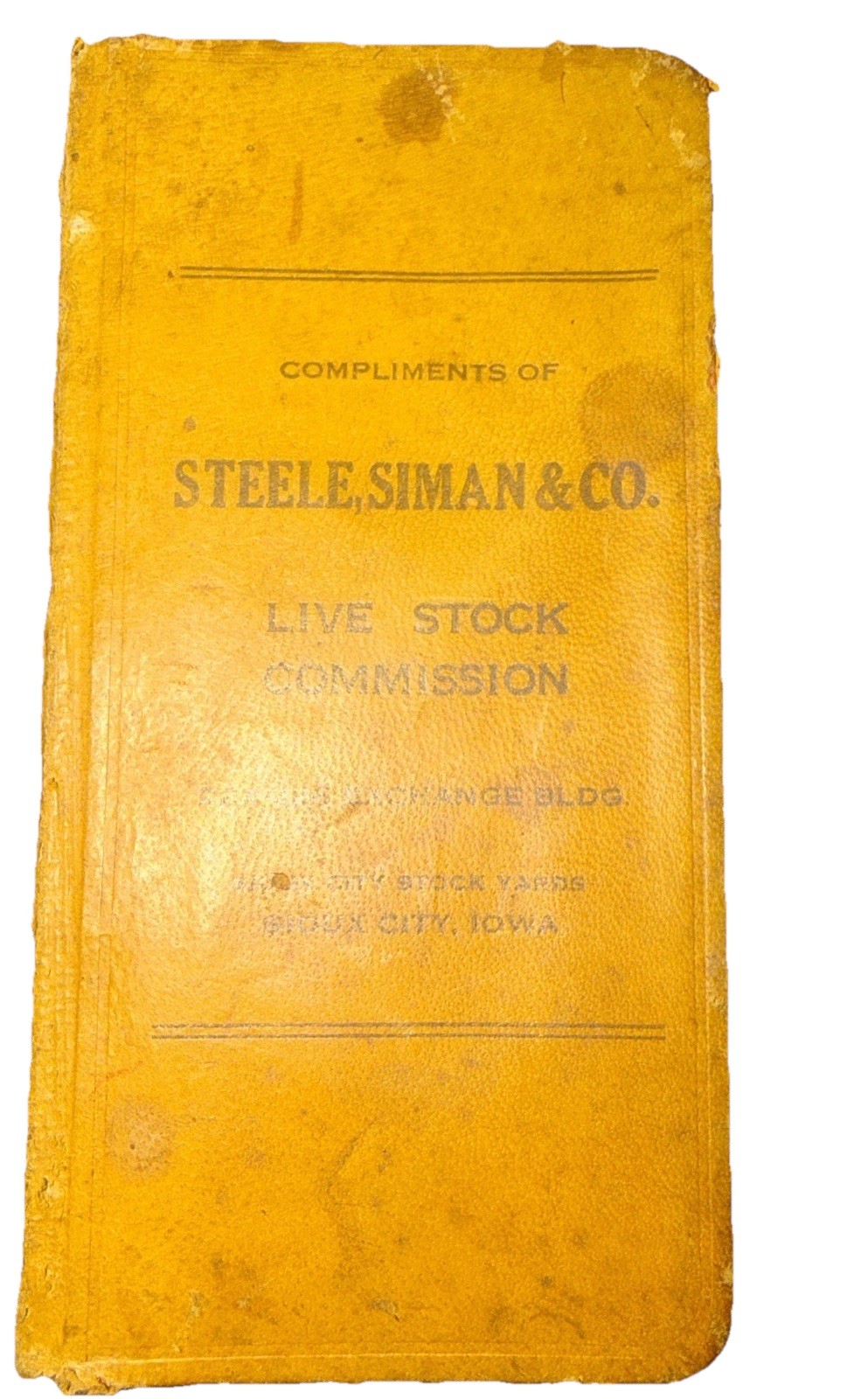1916 Antique Livestock Ledger Steele Siman Sioux City Stock Yards Cattle Book
