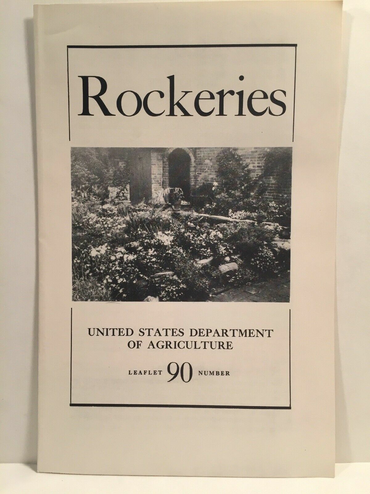 1948 USDA US Department of Agriculture Leaflet No 90 Rockeries