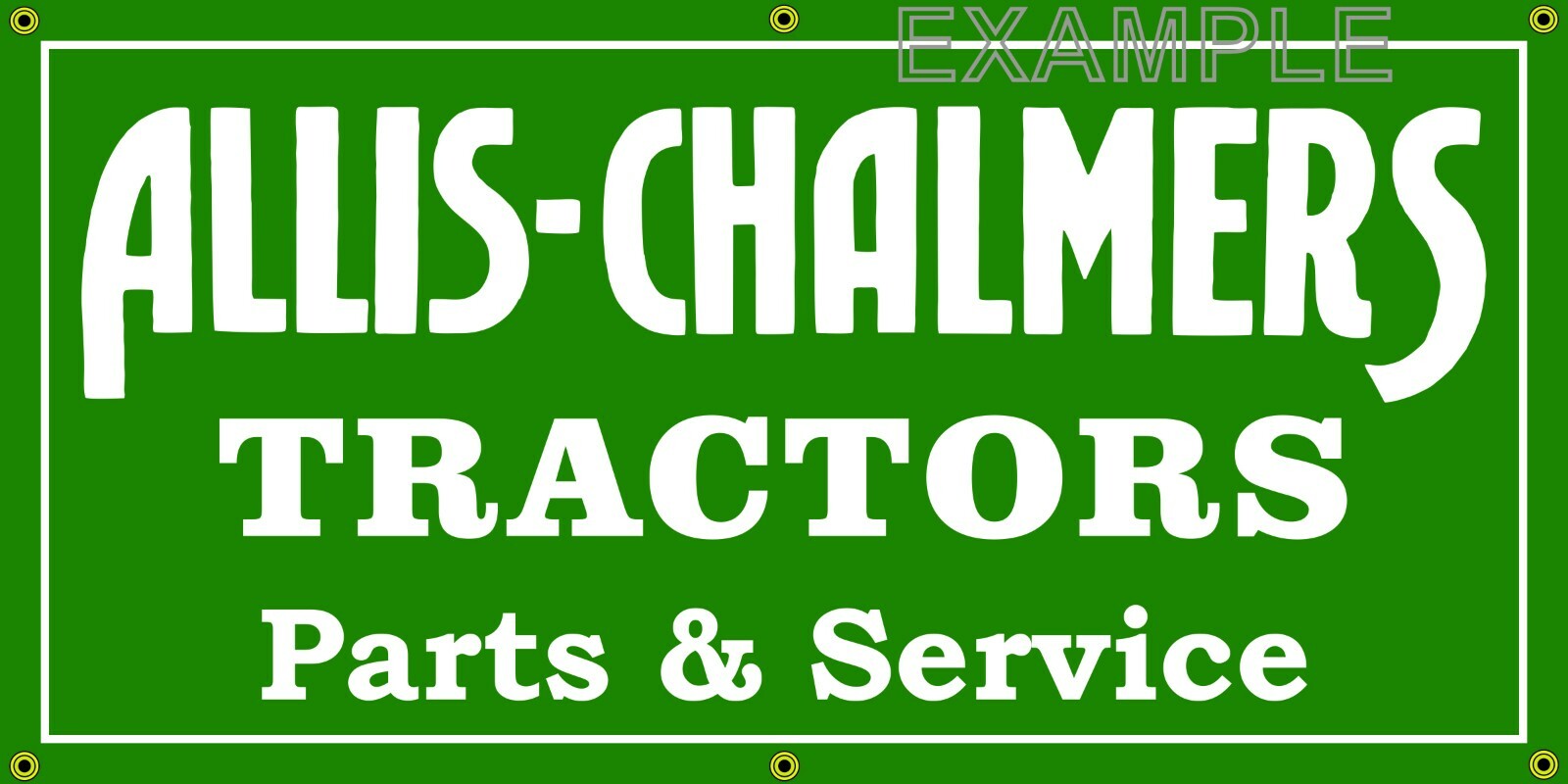 ALLIS CHALMERS TRACTORS DEALER PARTS SERVICE OLD SCHOOL SIGN REMAKE BANNER