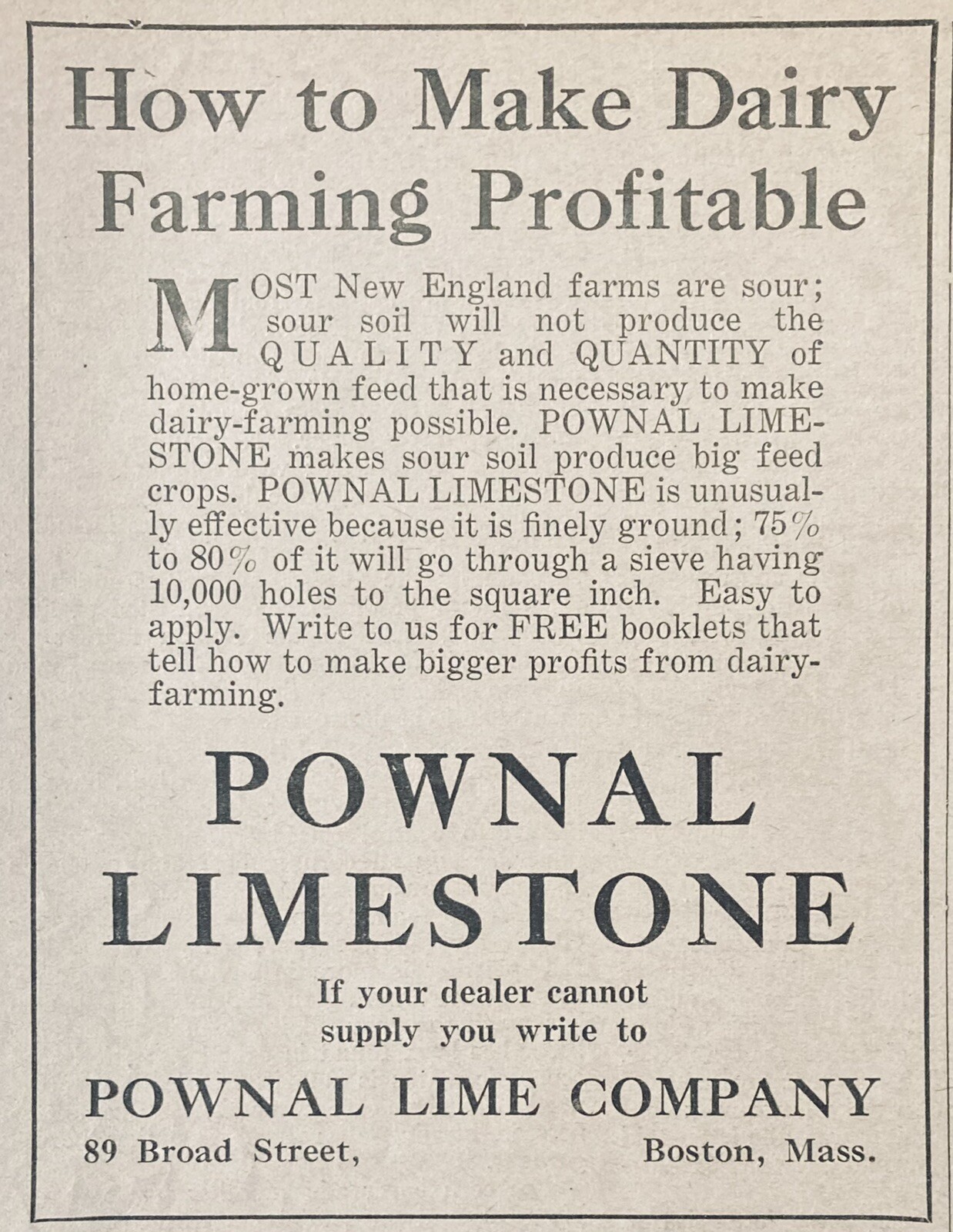 1929 AD.(XH38)~POWNAL LIME CO. BOSTON. POWNAL LIMESTONE FOR NEW ENGLAND FARMS