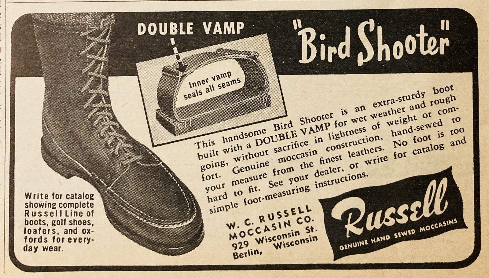 1951 AD.(PC6)~W.C. RUSSELL MOCCASIN CO. BERLIN, WIS. RUSSELL “BIRD SHOOTER” MOCS