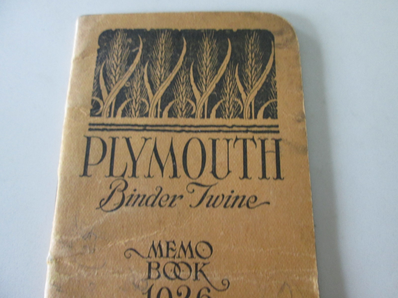 1926 Plymouth Binder Twine Memo Book Plymouth Cordage Co, N Plymouth, Mass