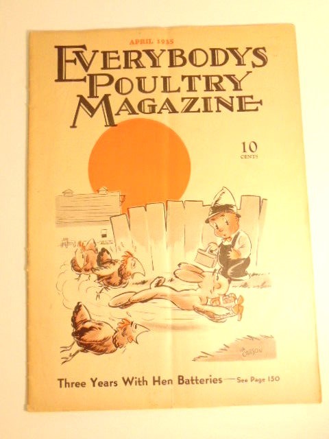 April 1935 Everybodys Poultry Magazine with ads and articles for poutry farmers.