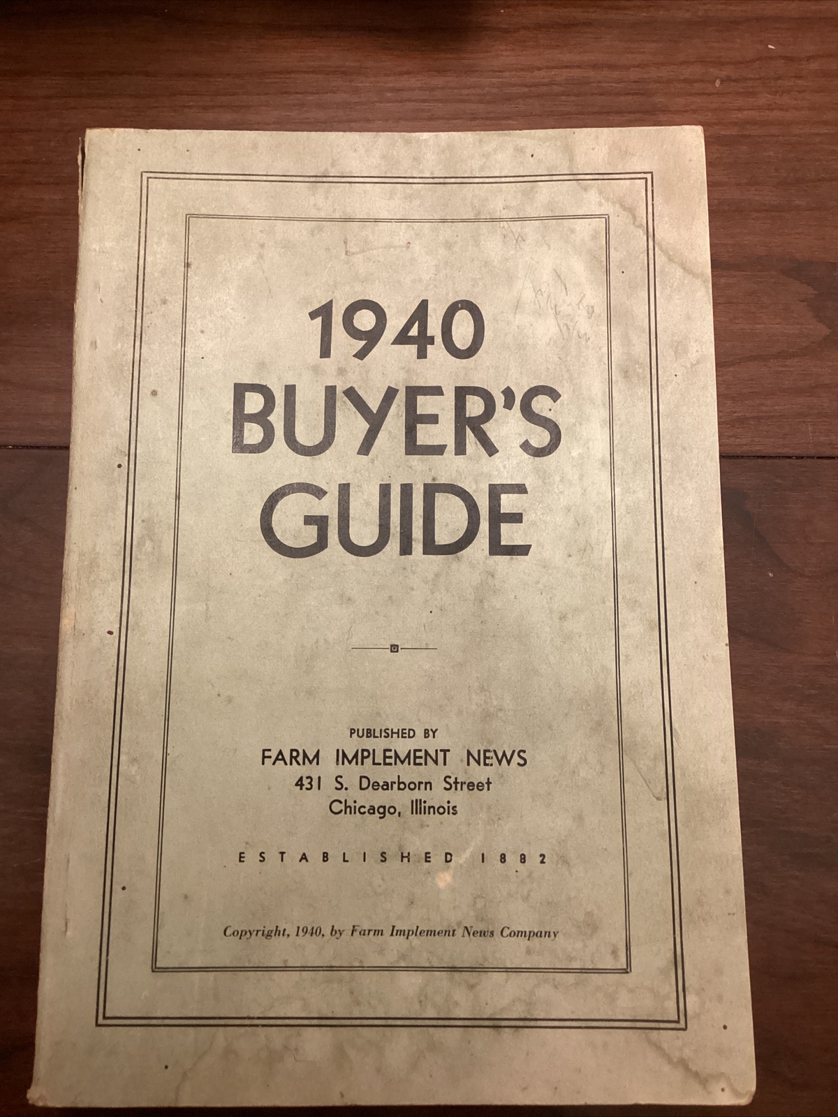 1940 Buyers Guide By Farm Implement News “Established 1882”