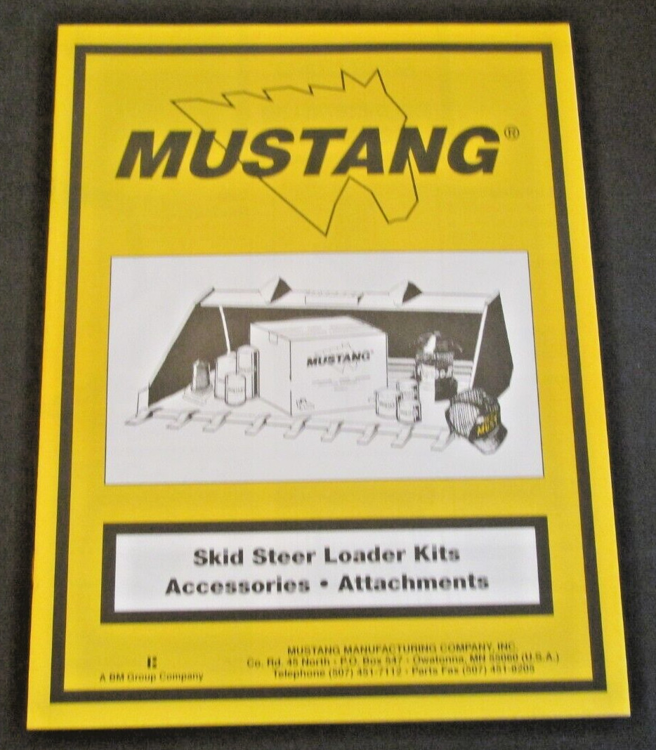 Mustang Accessories Attachments SKID LOADER Kits Dealer Ad Catalog Owatonna MN
