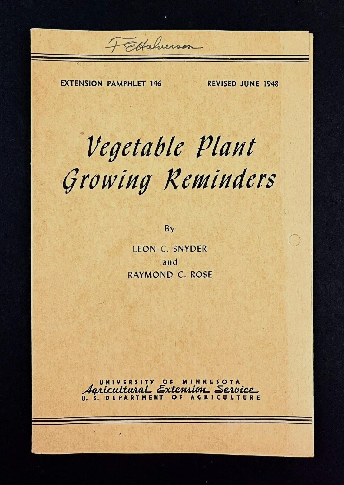 1948 Vegetable Plant Growing Reminders Gardening VTG Farmer&rsquo;s Extension Pamphlet