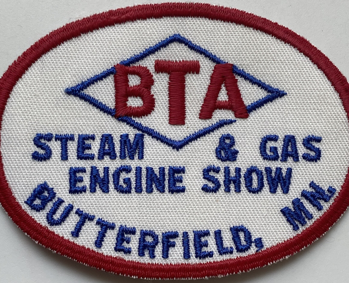 BTA Steam & Gas Engine Show Butterfield MN Minnesota Blue Red Embroidered Patch