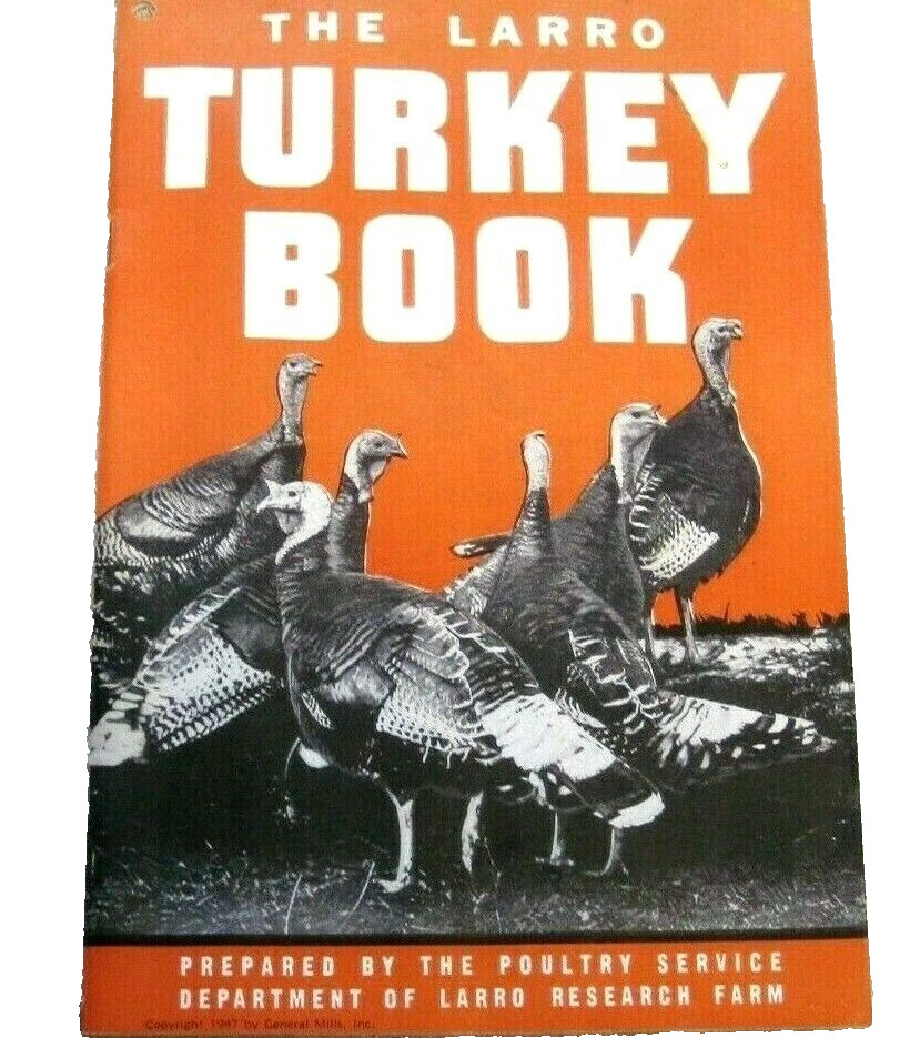 Vintage 1947 General Mills The LARRO Feeds TURKEY BOOK