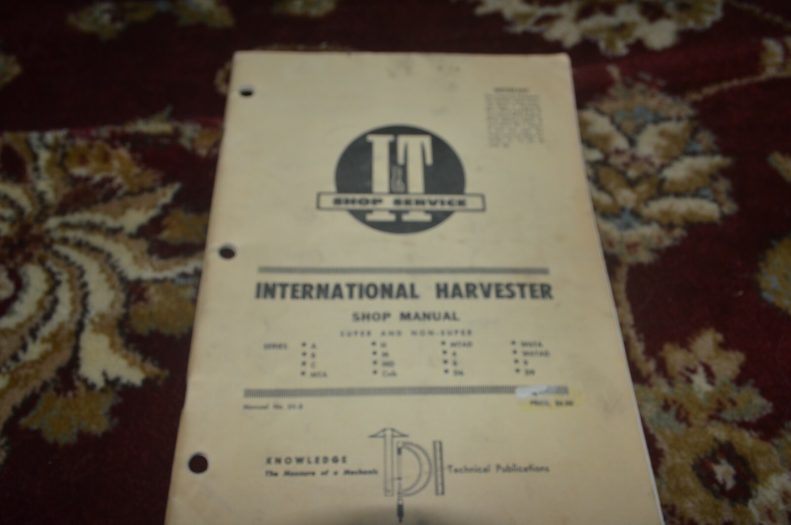 International Harvester A B C H M MTA Cub MTAD W6TA 9 D9 I&T Shop Manual BASE