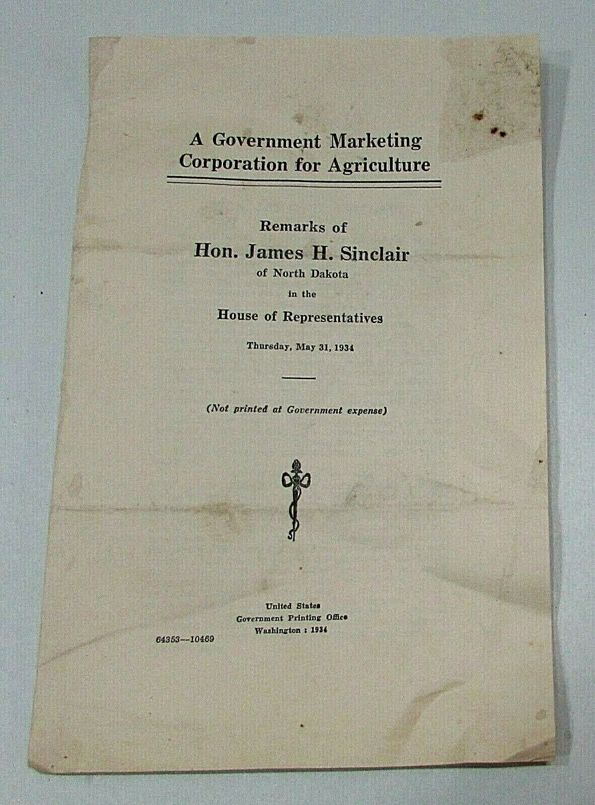 1934 Government Marketing Agriculture James Sinclair US House Remarks FREE S/H