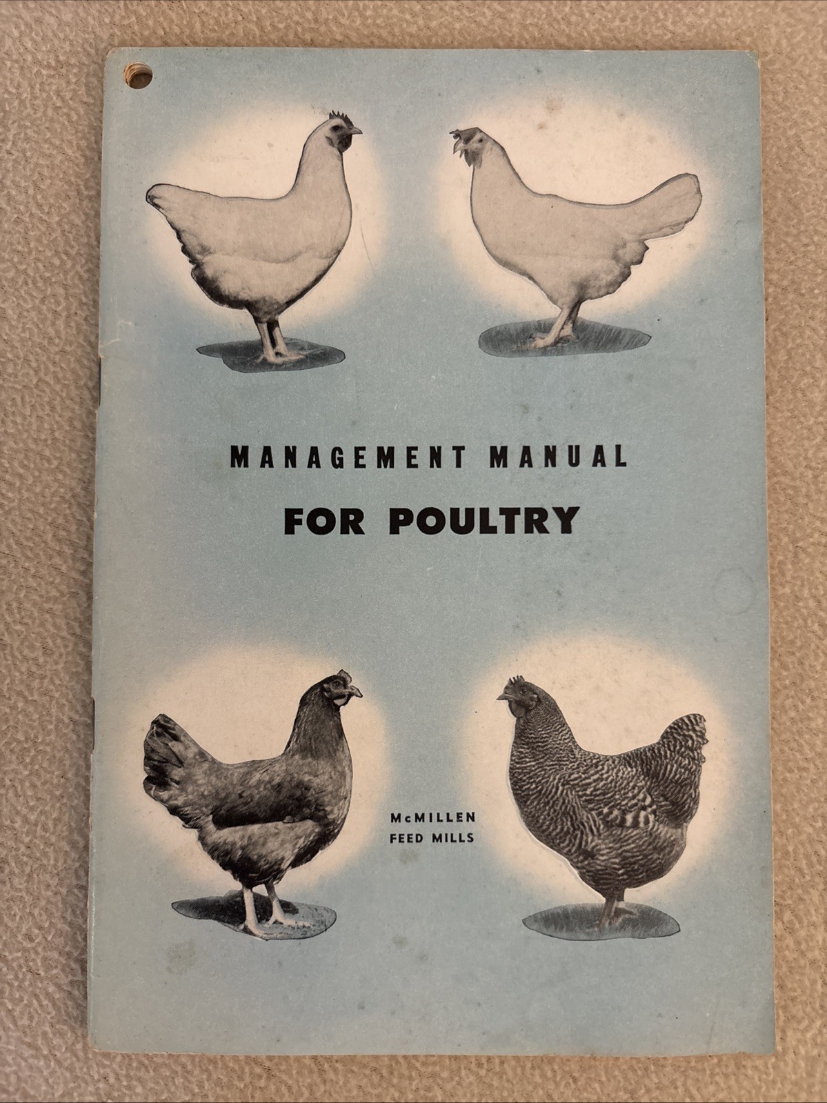 Vintage Poultry Management Manual ~ McMillen Feed Mills 1950