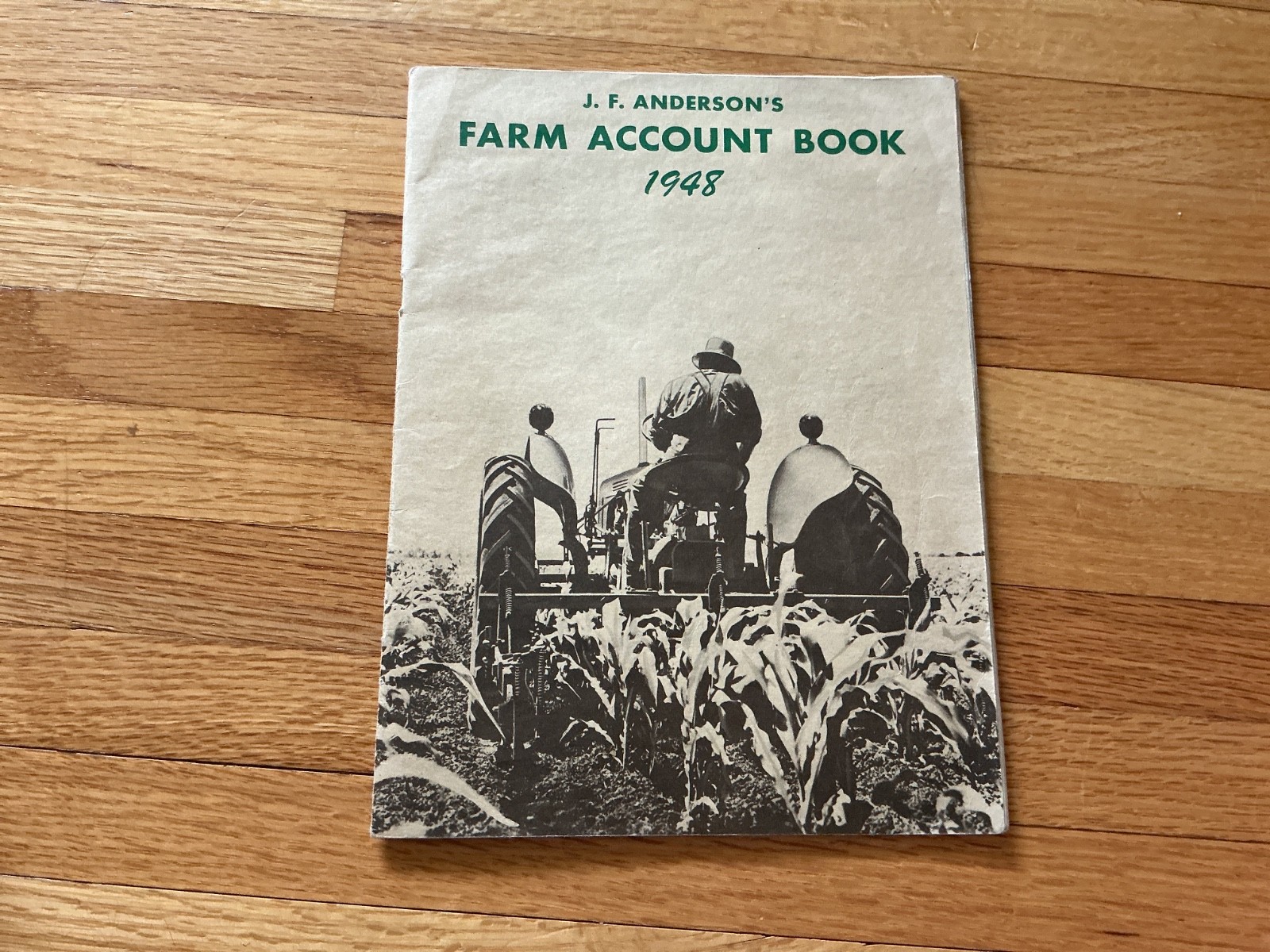 1948 Farm Acct. Record Book – J. F. Anderson Lumber Co. Minnesota, Iowa, Dakotas