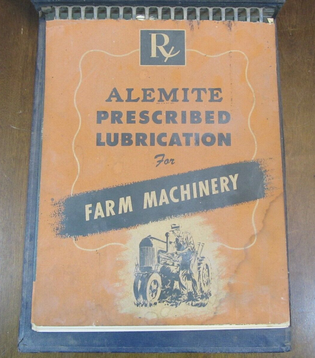 Vintage Book Alemite Prescribed Lubrication For Farm Machinery 1945 Guide