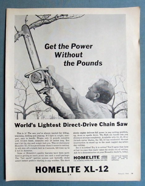 1964 Homelite Chain Saw Cover Ad FEATURING THE XL-12 POWER WITHOUT POUNDS
