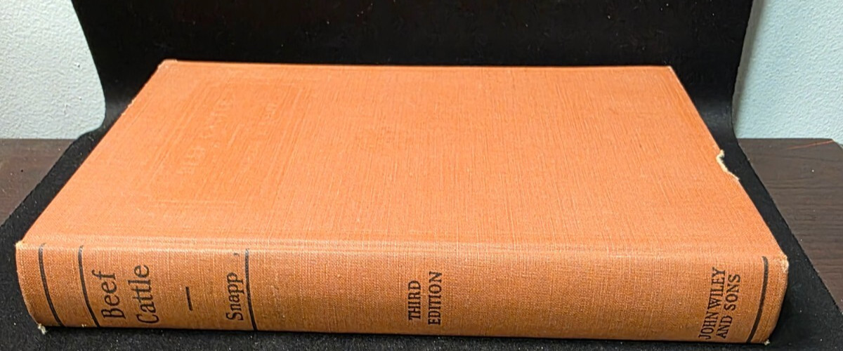 Vintage 1950 BEEF CATTLE SNAPP THIRD EDITION 16th Printing