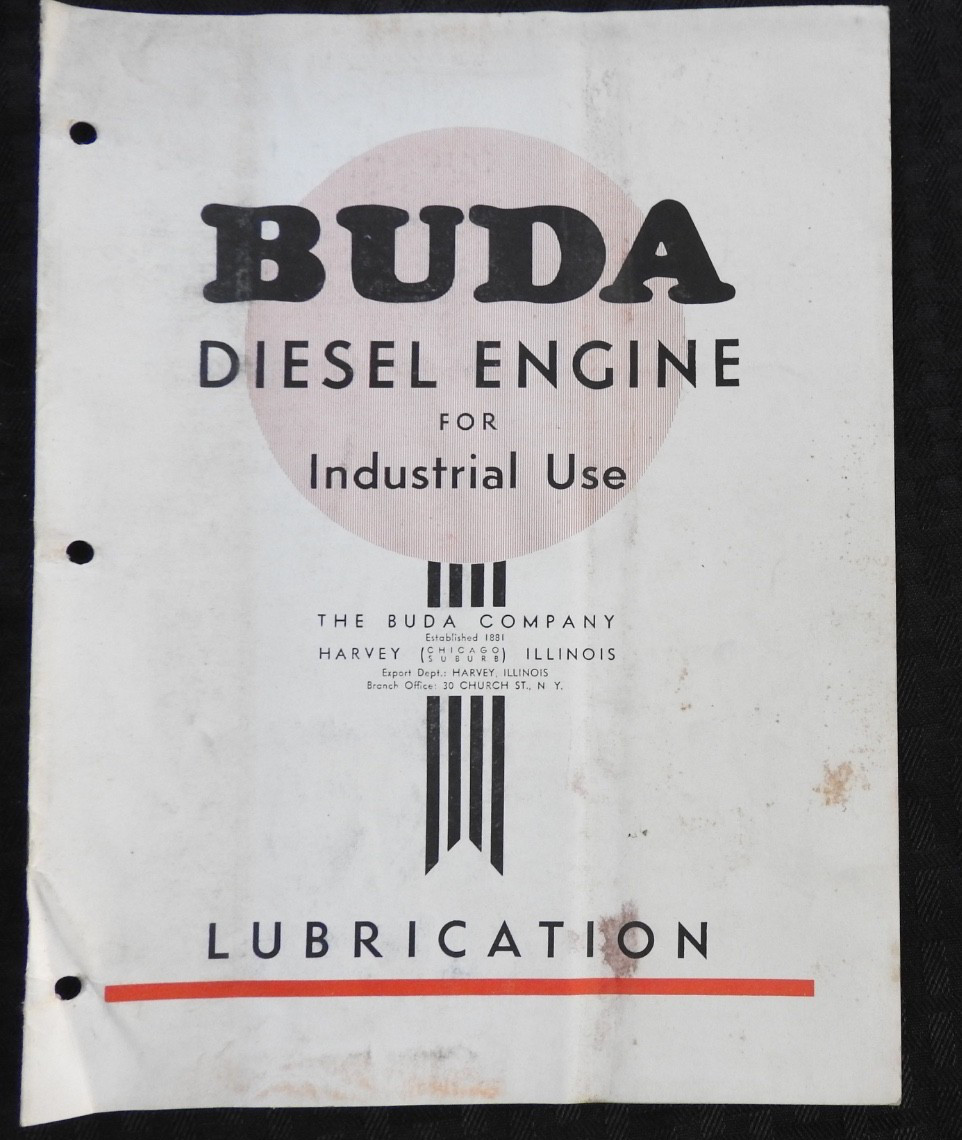 1928 Buda « Diesel Engines for Industrial Use » Lubrication Guide ORIGINAL!