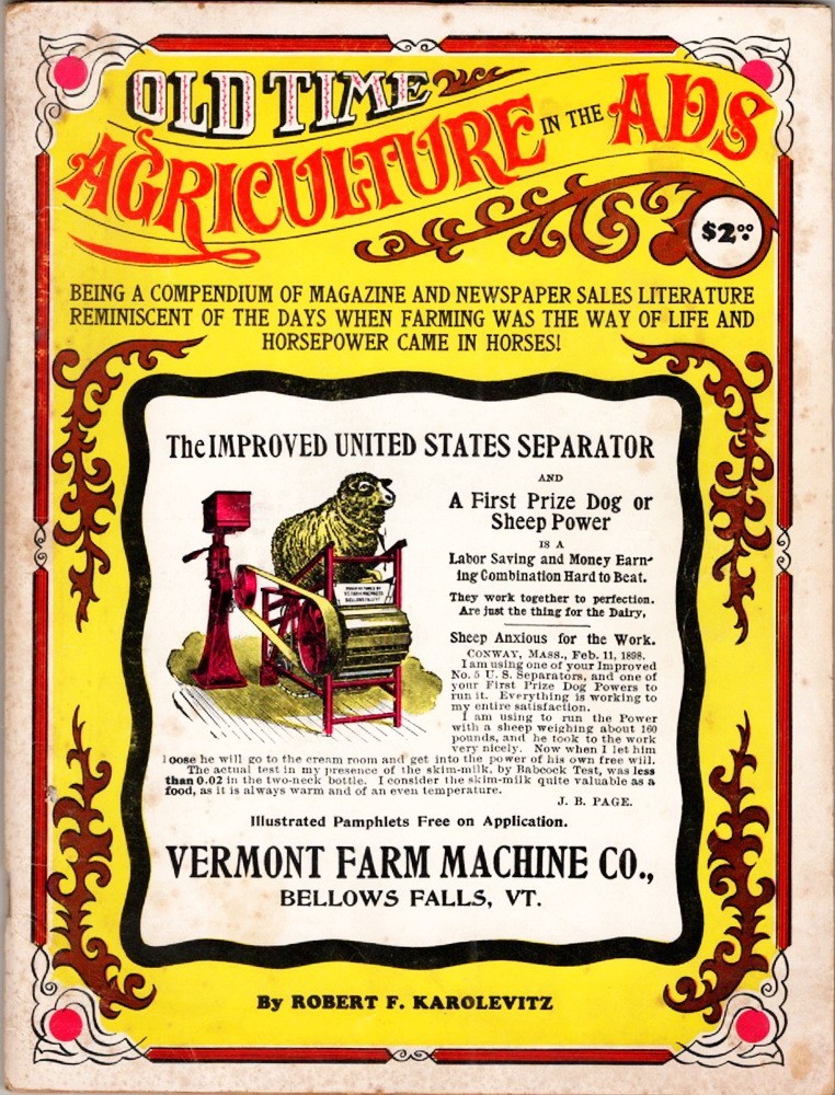 1970 Old Time Agriculture In The Ads, Vermont Farm Machine Co. Bellows Falls, VT