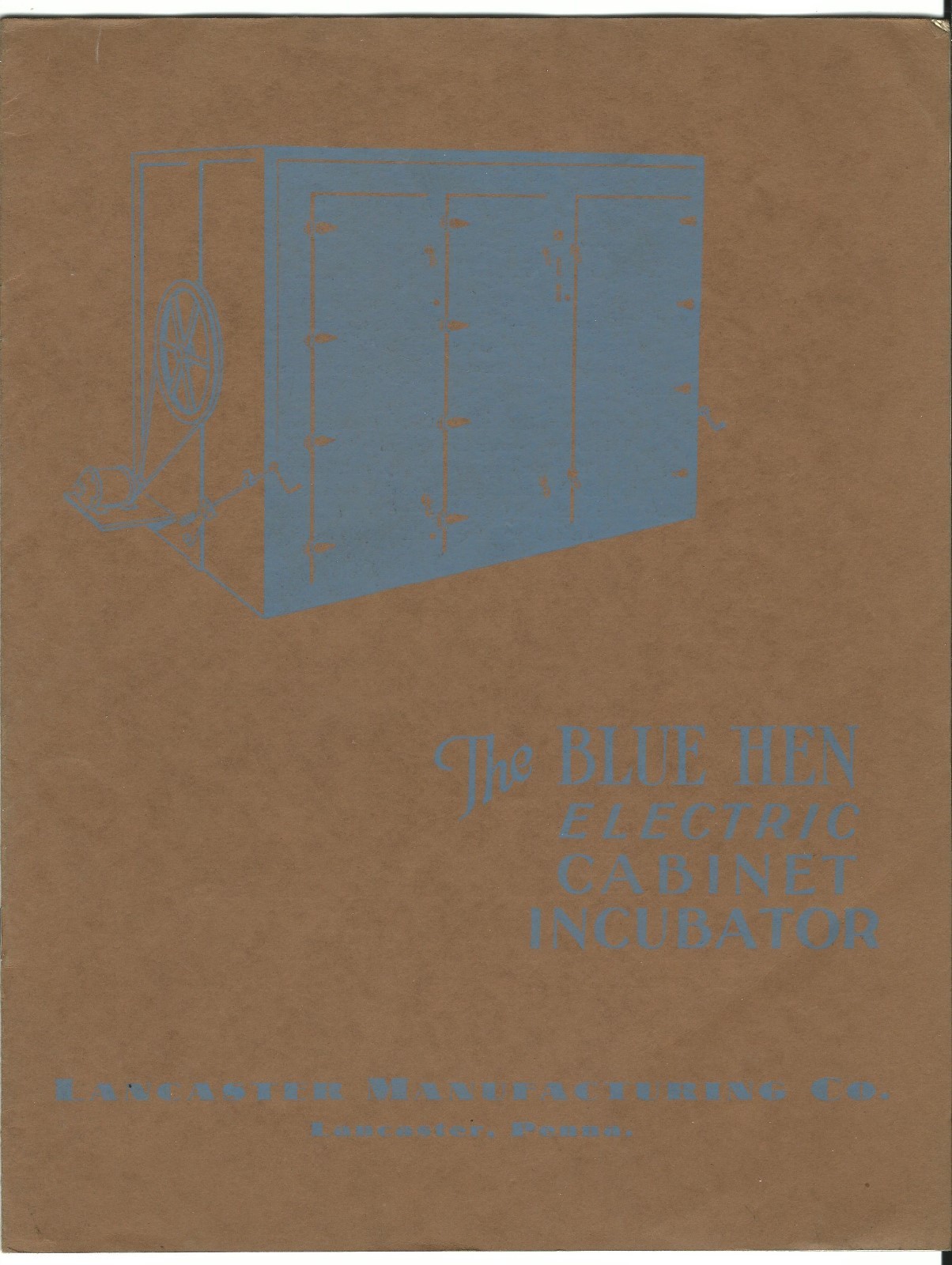 1931 Catalog Blue Hen Electric Cabinet Incubator Lancaster Mfg Co PA Chickens