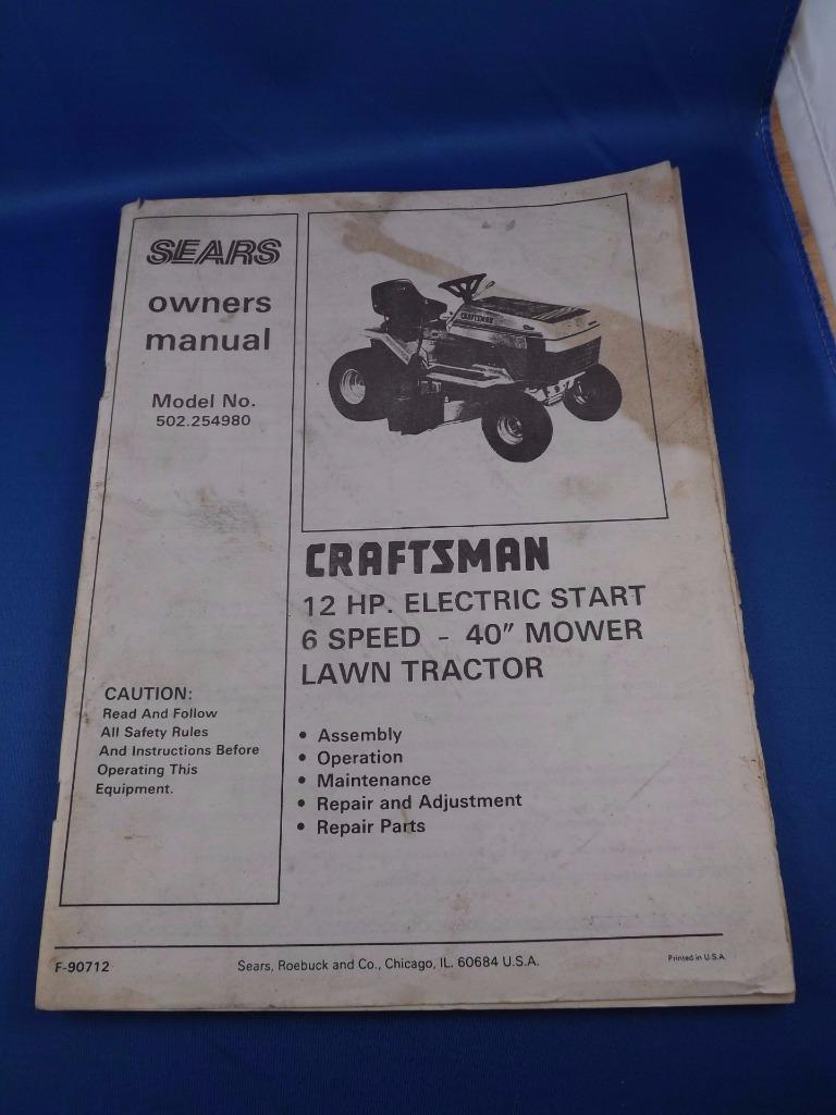 SEARS LAWN TRACTOR OWNERS MANUAL CRAFTSMAN 12 HP ELECTRIC START 6 SPEED 40&Prime;