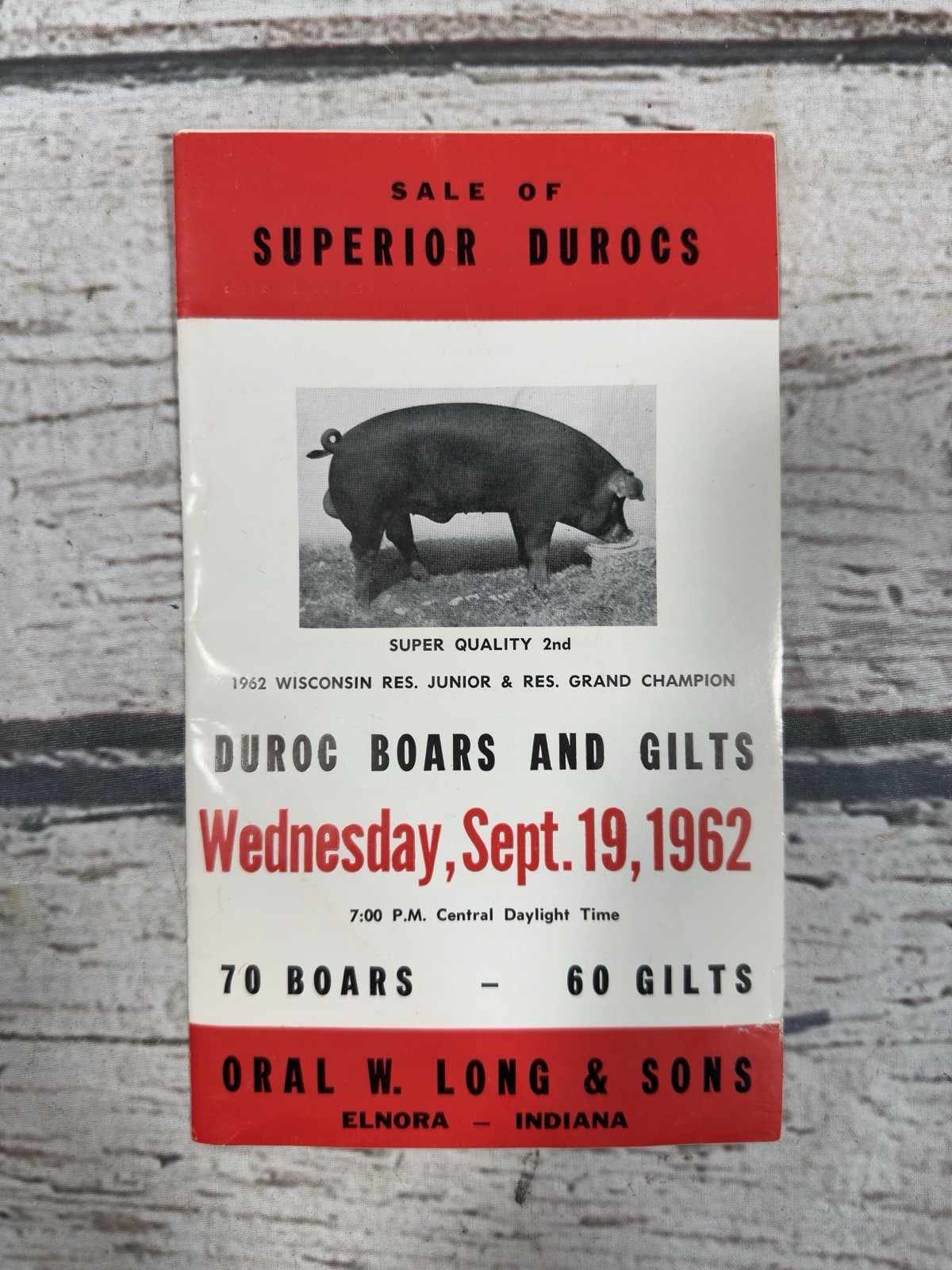 VTG Sale Of Superior Durocs Oral W. Long & Sons Indiana 1962 Pig Auction Booklet