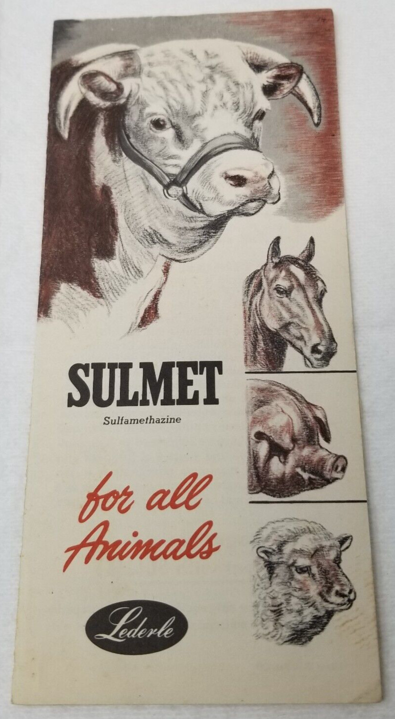 Sulmet Sulfamethazine Sales Brochure 1948 For All Animals Lederle Laboratories